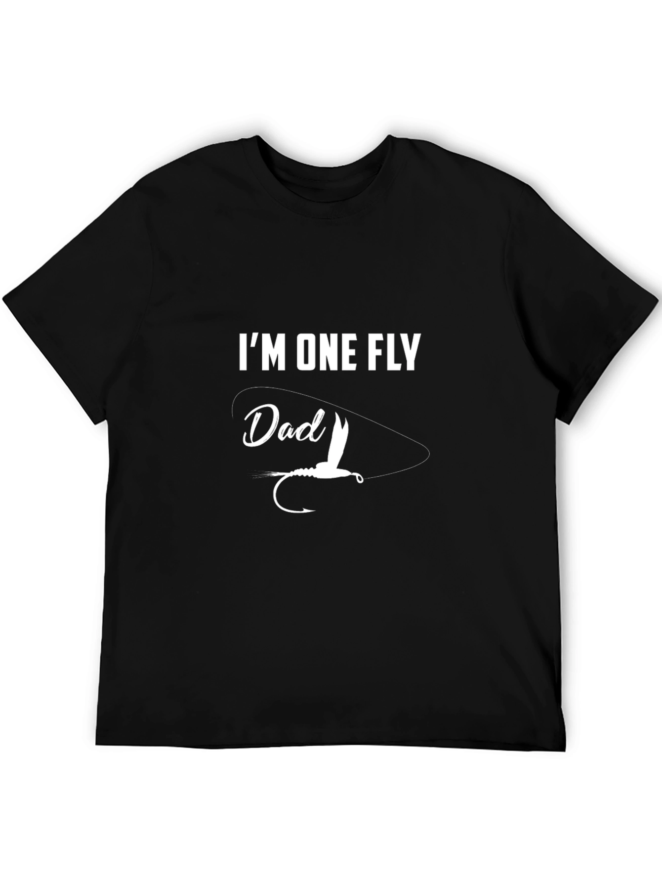 Im One Fly Dad Fishing T-Shirt