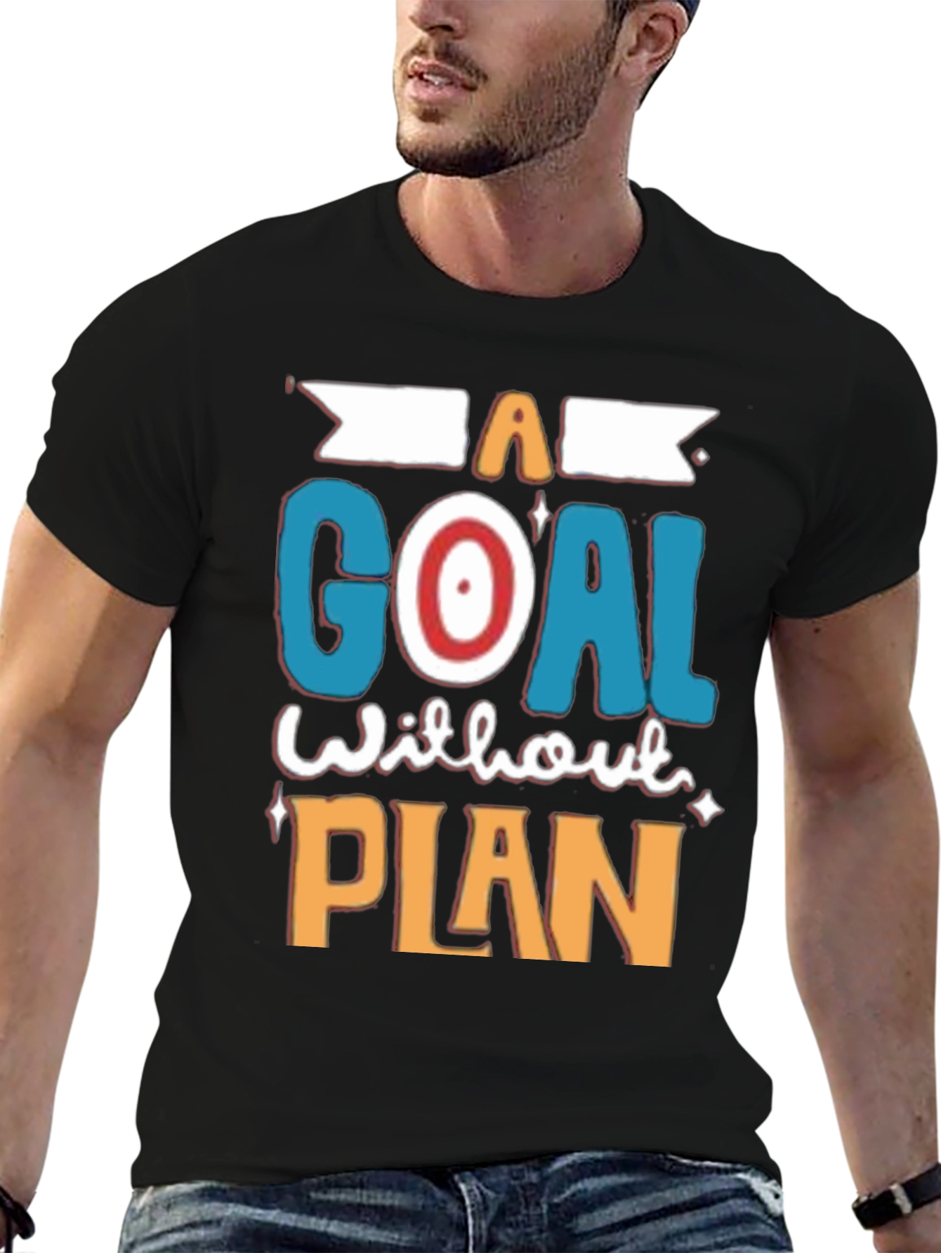 Goal Without Plan T-Shirt