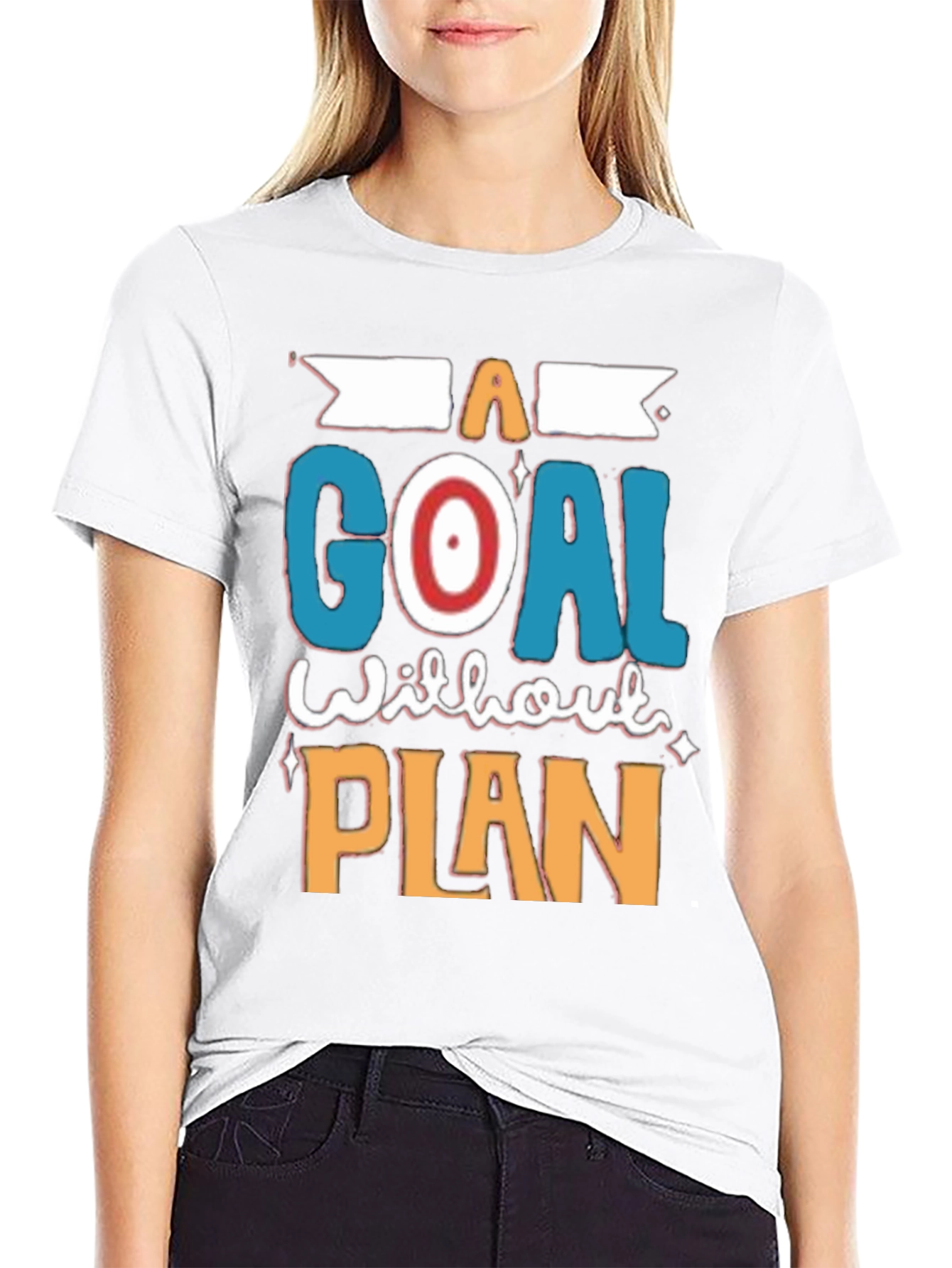 Goal Without Plan T-Shirt