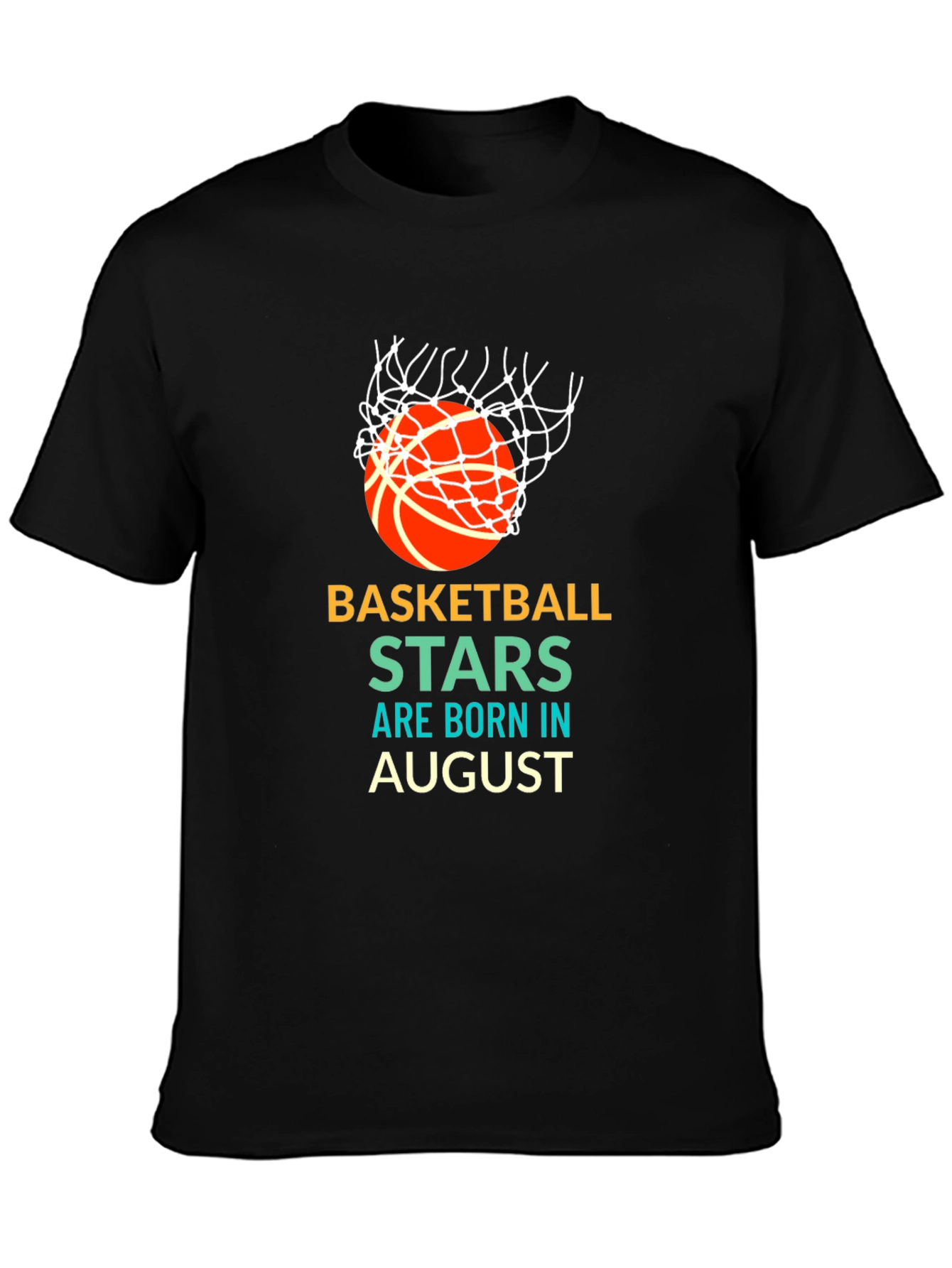 Basketball Stars Born in August T-Shirt