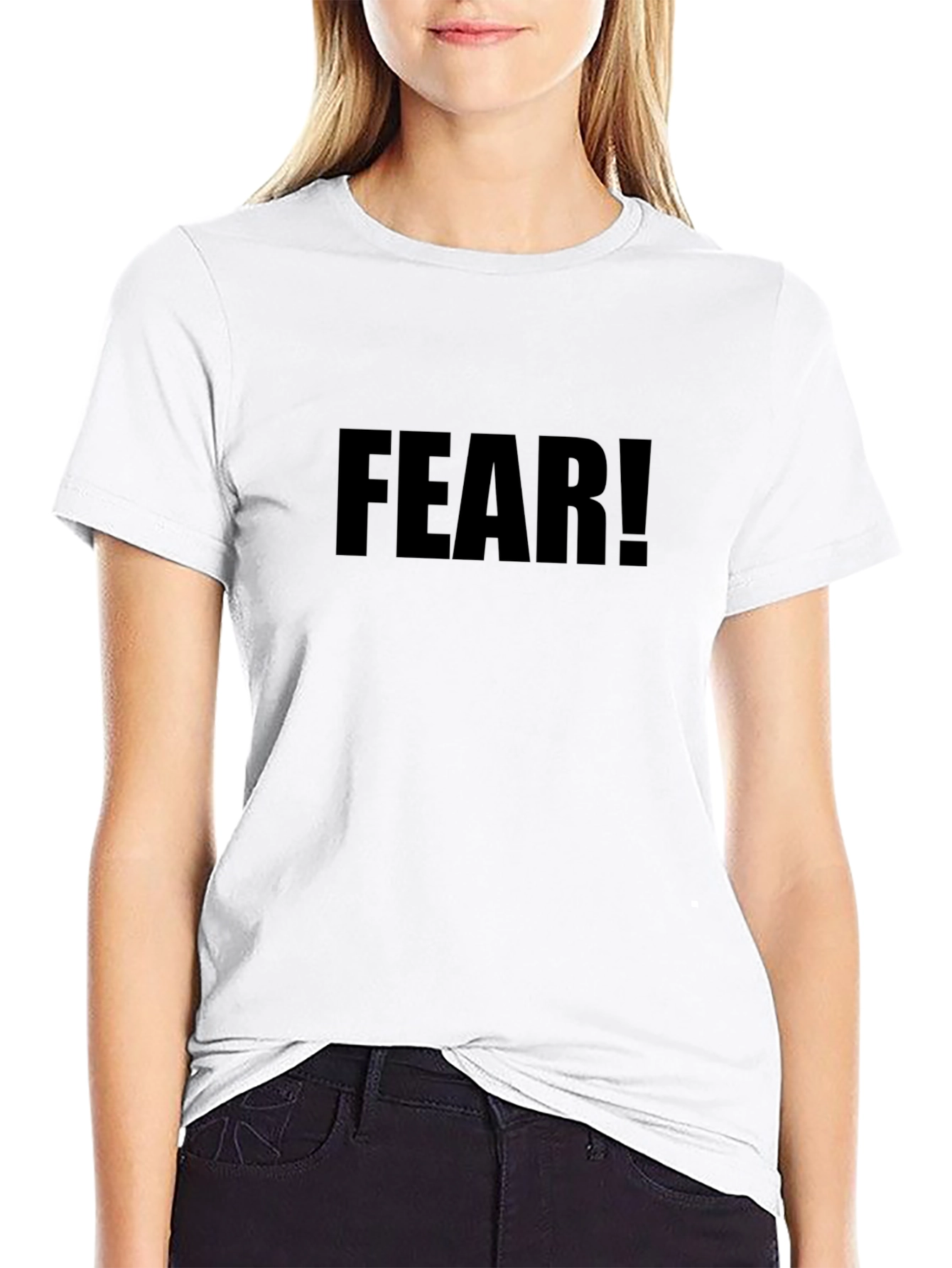 Fear T-Shirt - Bold Statement Tee
