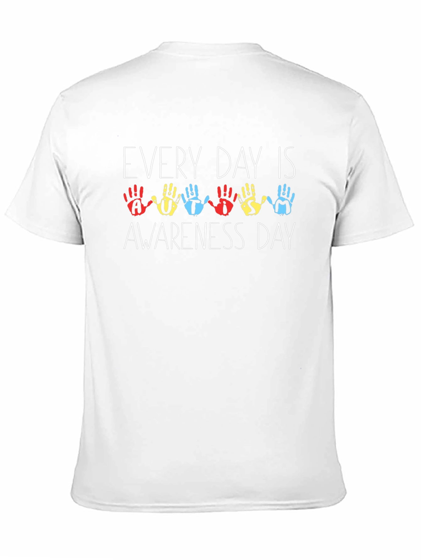 Every Day is Autism Awareness Day T-Shirt