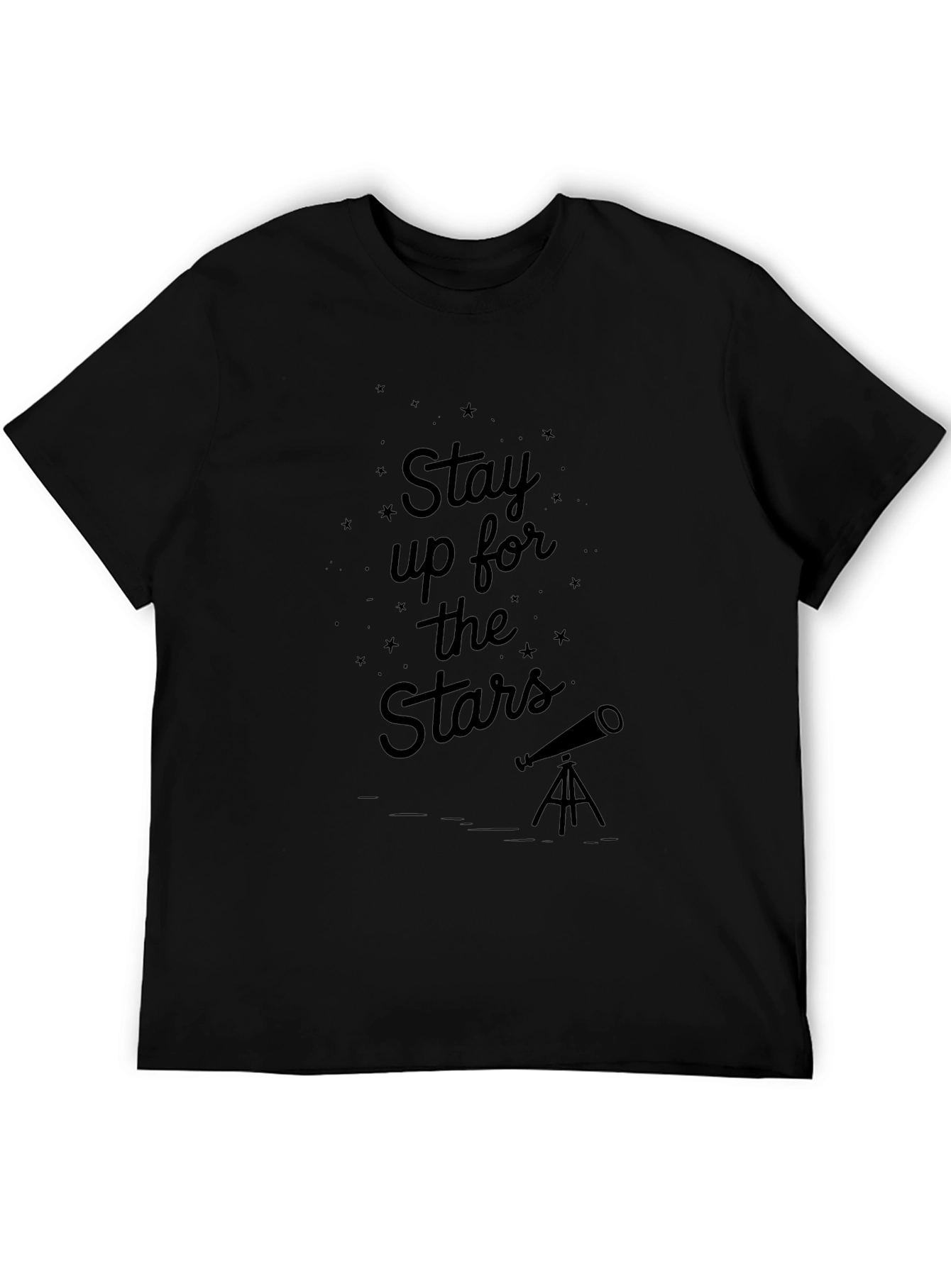 Stay Up For The Stars Black T-Shirt
