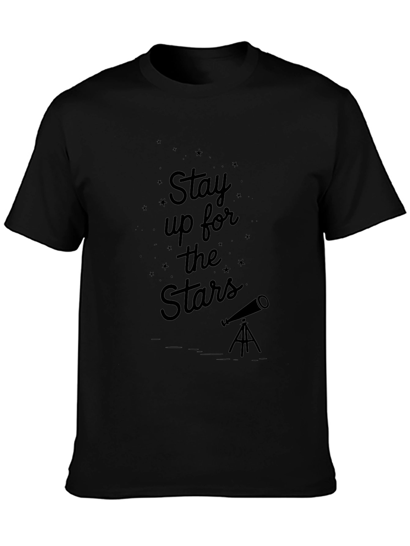 Stay Up For The Stars Black T-Shirt