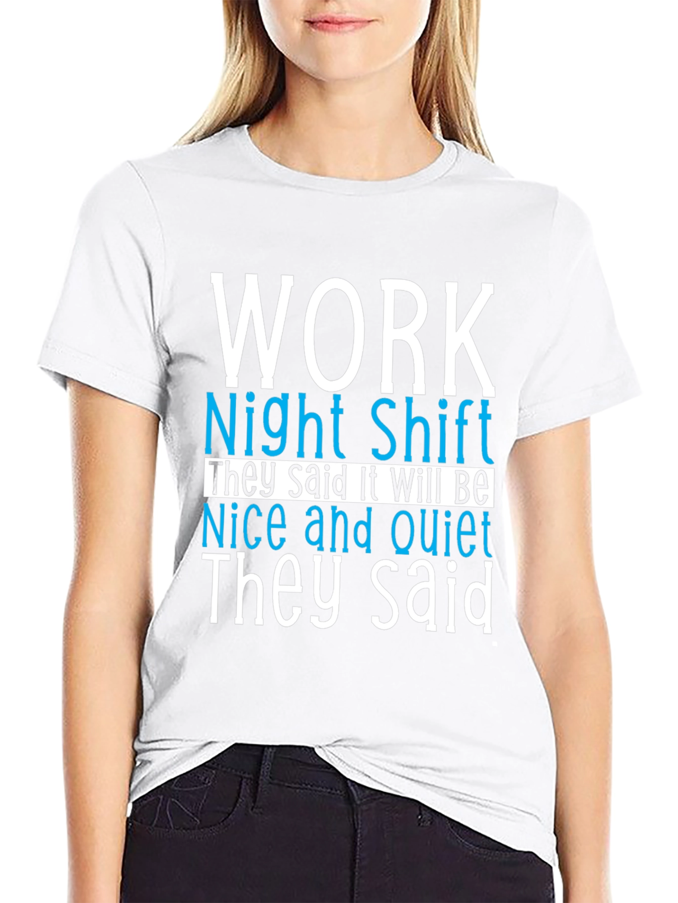 Night Shift Work Humor T-Shirt
