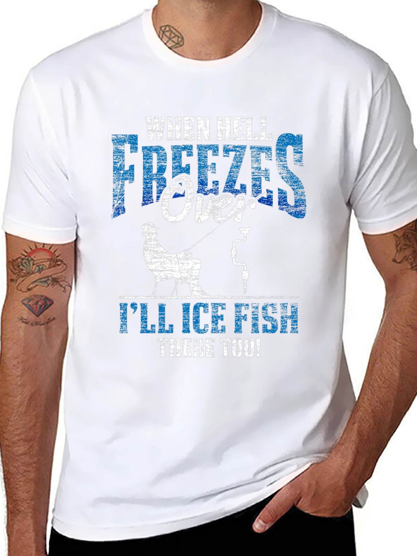 Funny Ice Fishing T-Shirt - When Hell Freezes Over