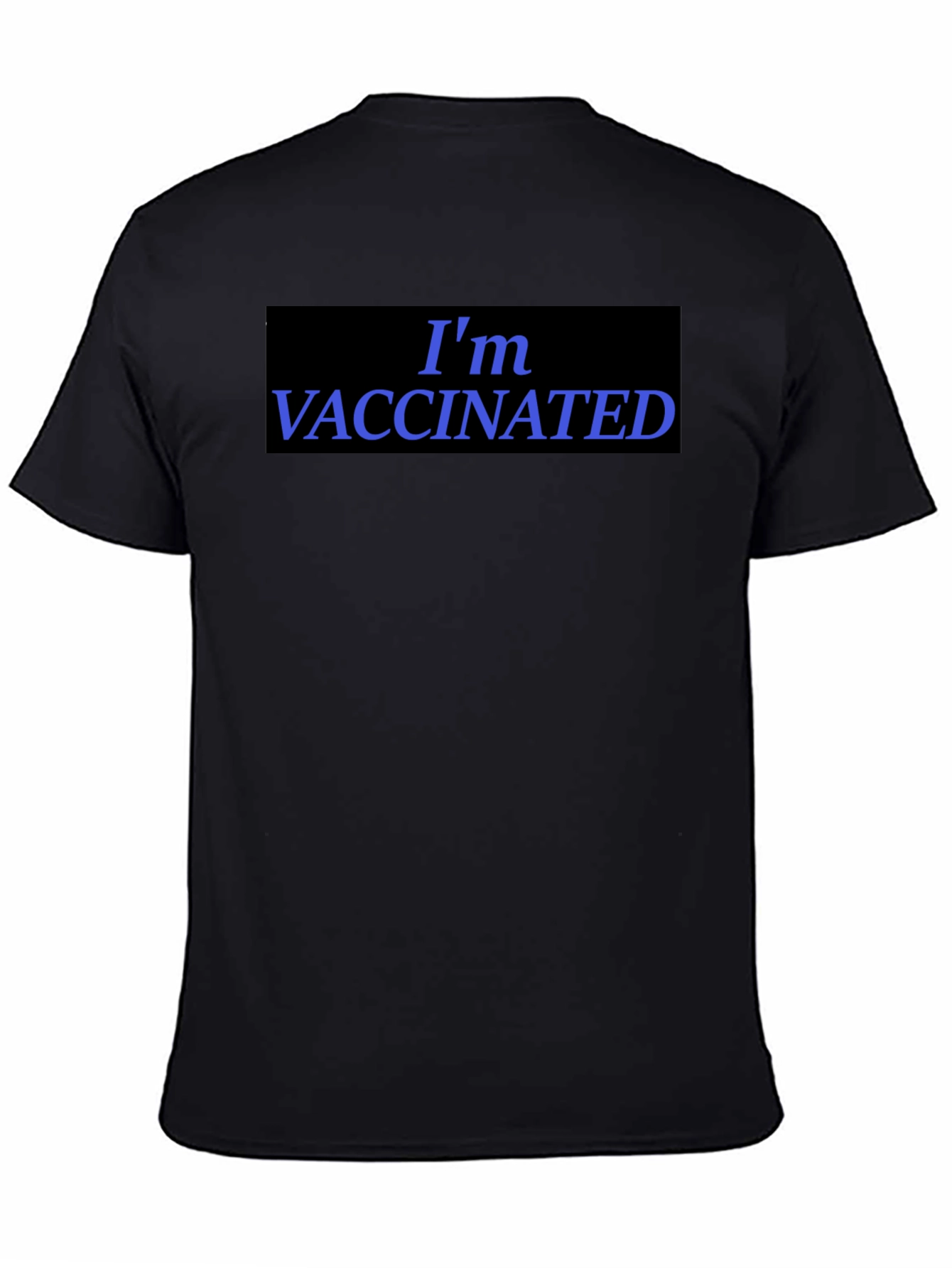 Im Vaccinated Black T-Shirt