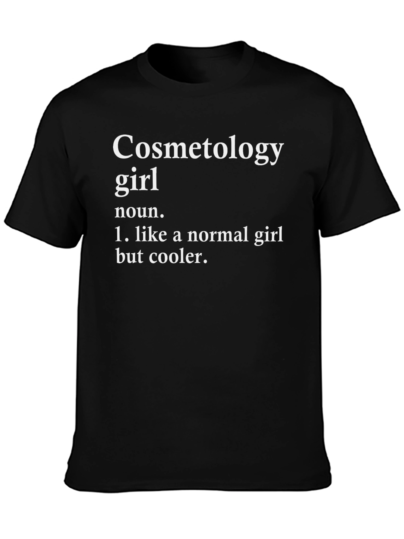 Cosmetology Girl Novelty Graphic T-Shirt