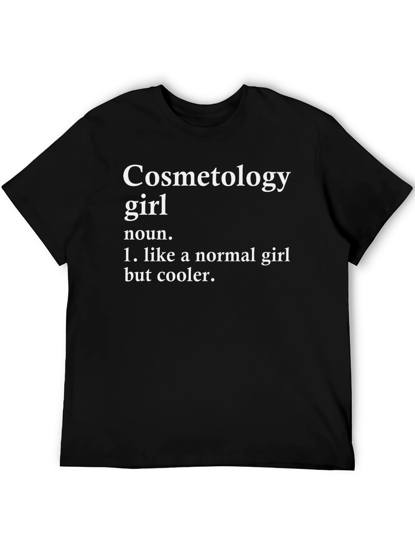 Cosmetology Girl Novelty Graphic T-Shirt