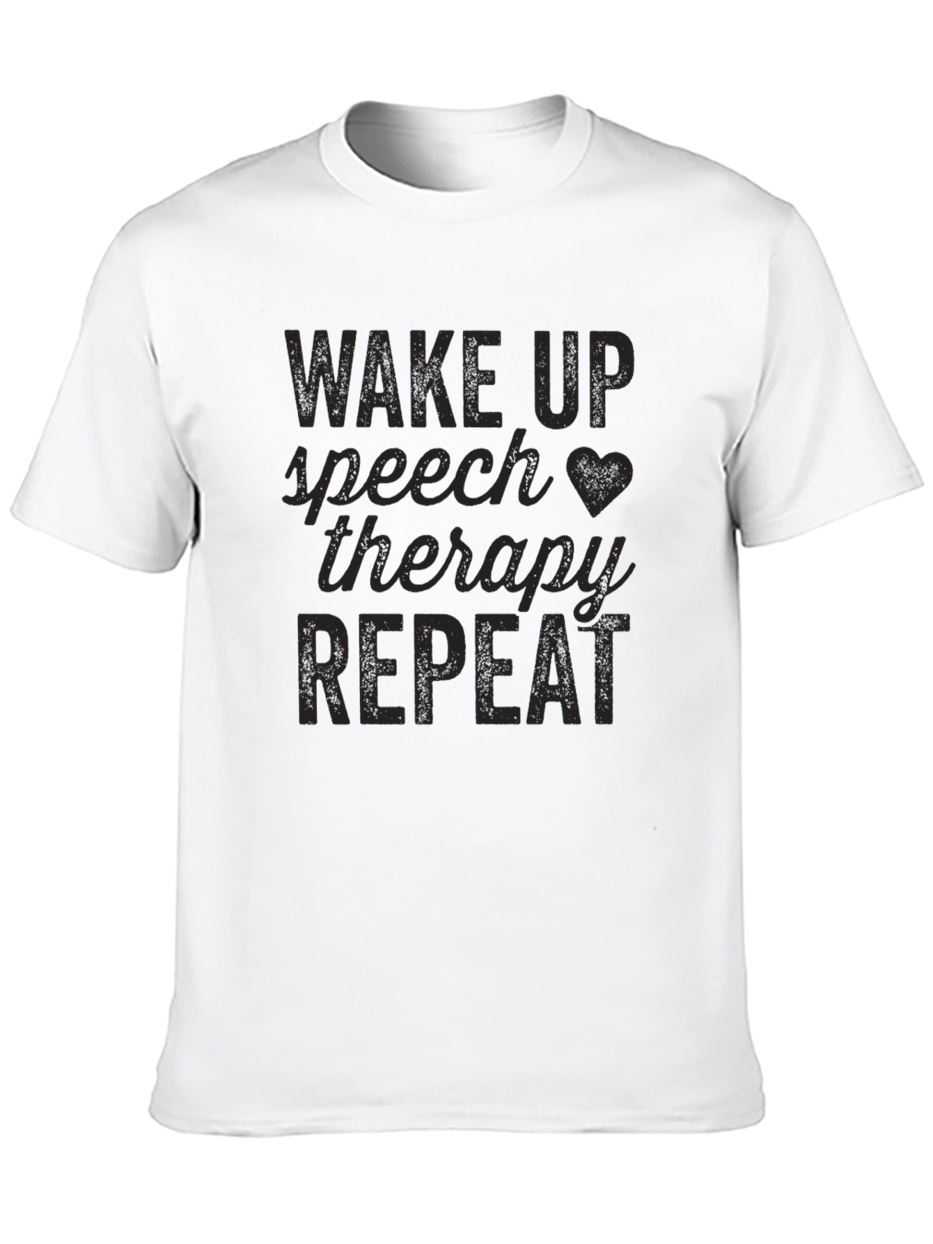 Speech Therapy T-Shirt - Wake Up Therapy Repeat