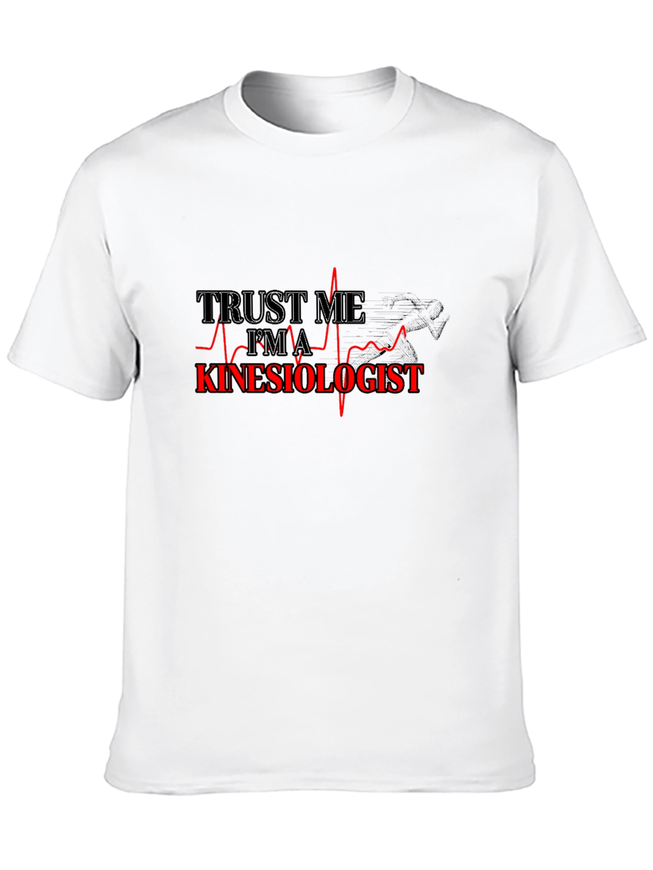 Trust Me Im A Kinesiologist Black T-Shirt
