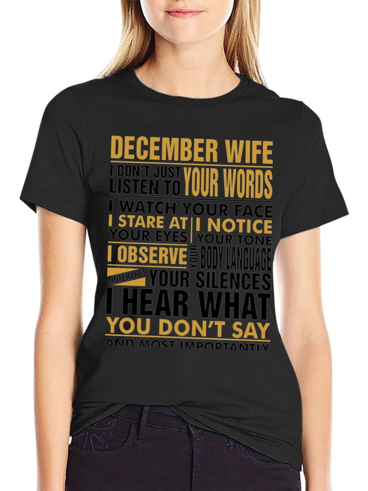December Wife T-Shirt