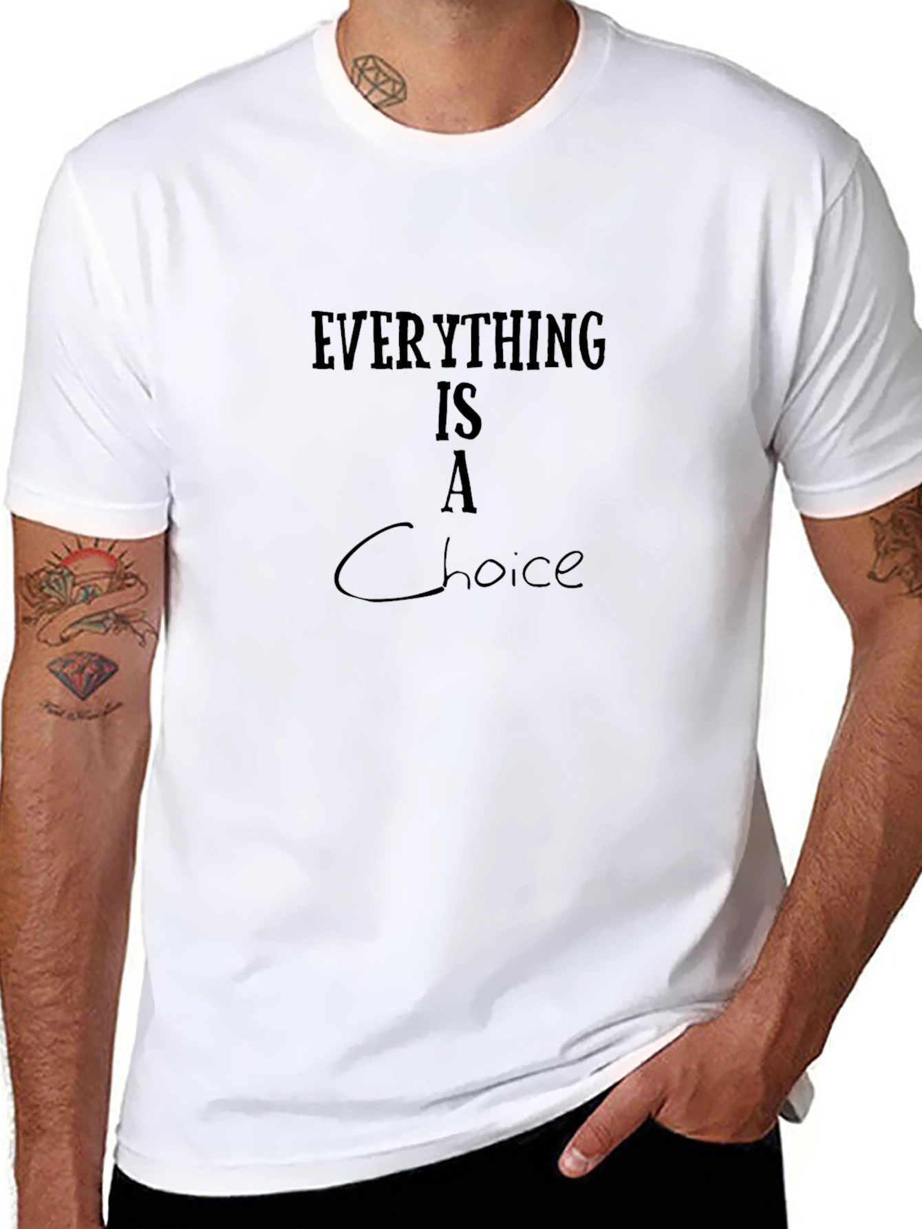 Everything Is A Choice Black T-Shirt