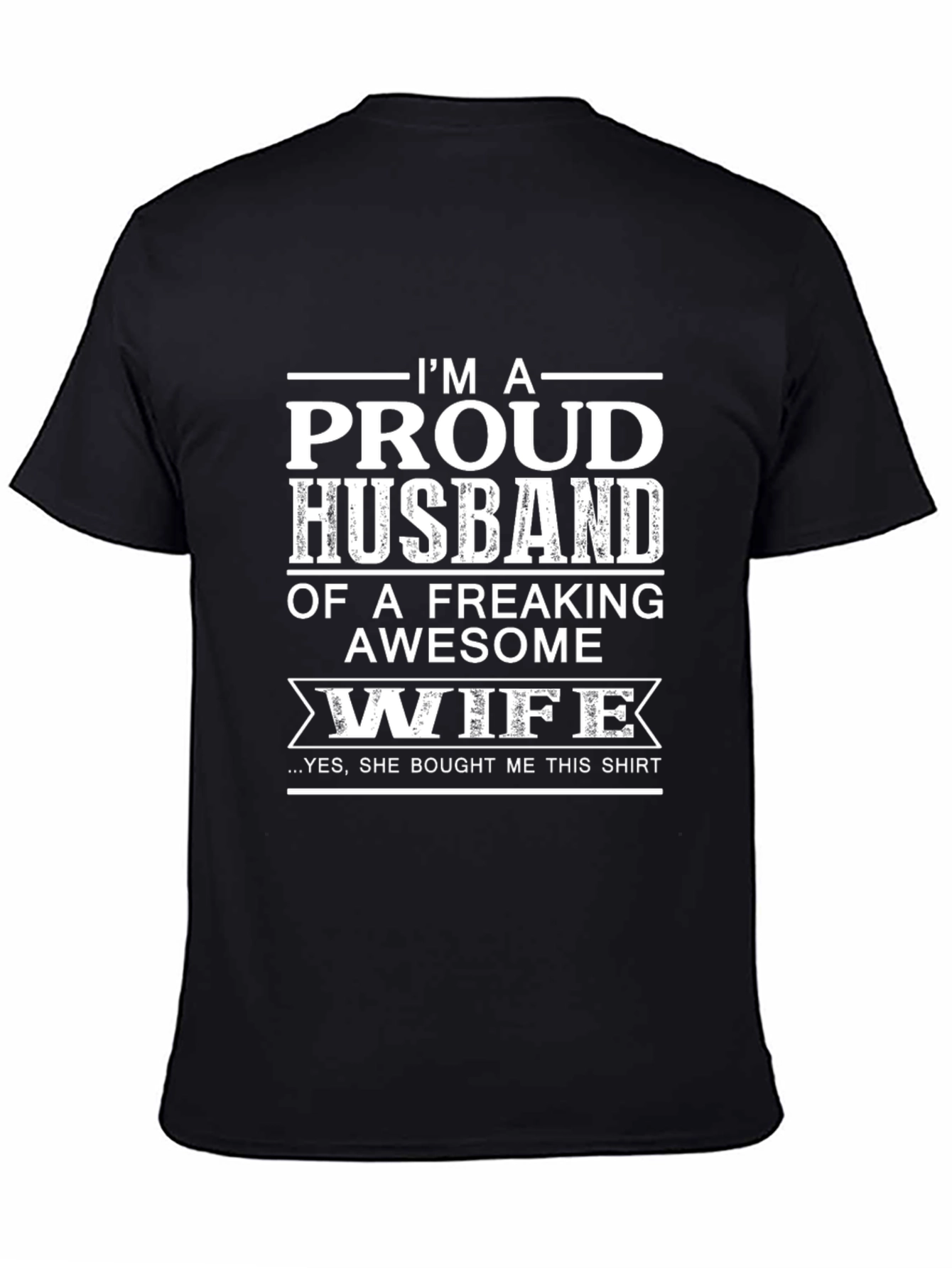 Proud Husband Graphic Tee - Awesome Wife Gift