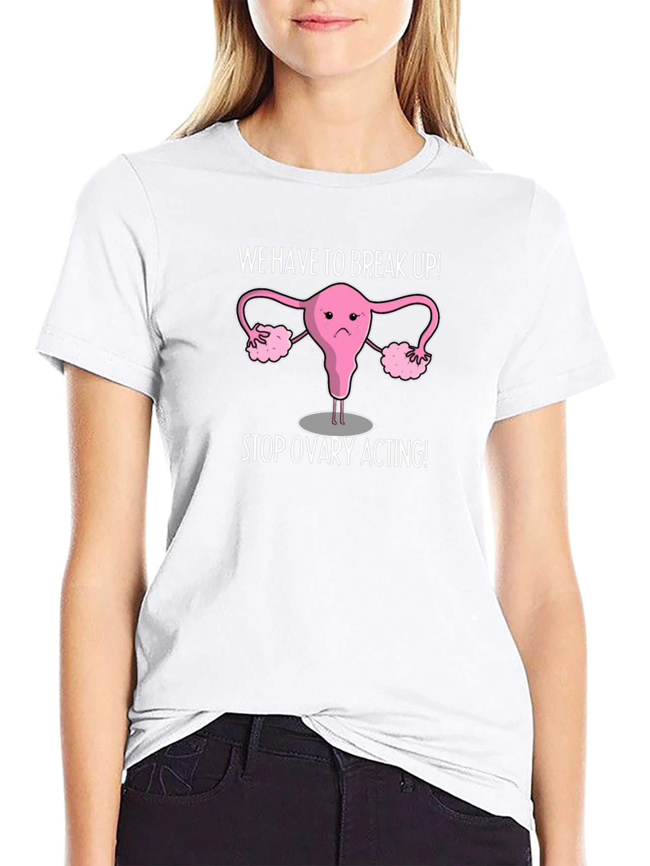 Funny Stop Ovary Acting T-Shirt
