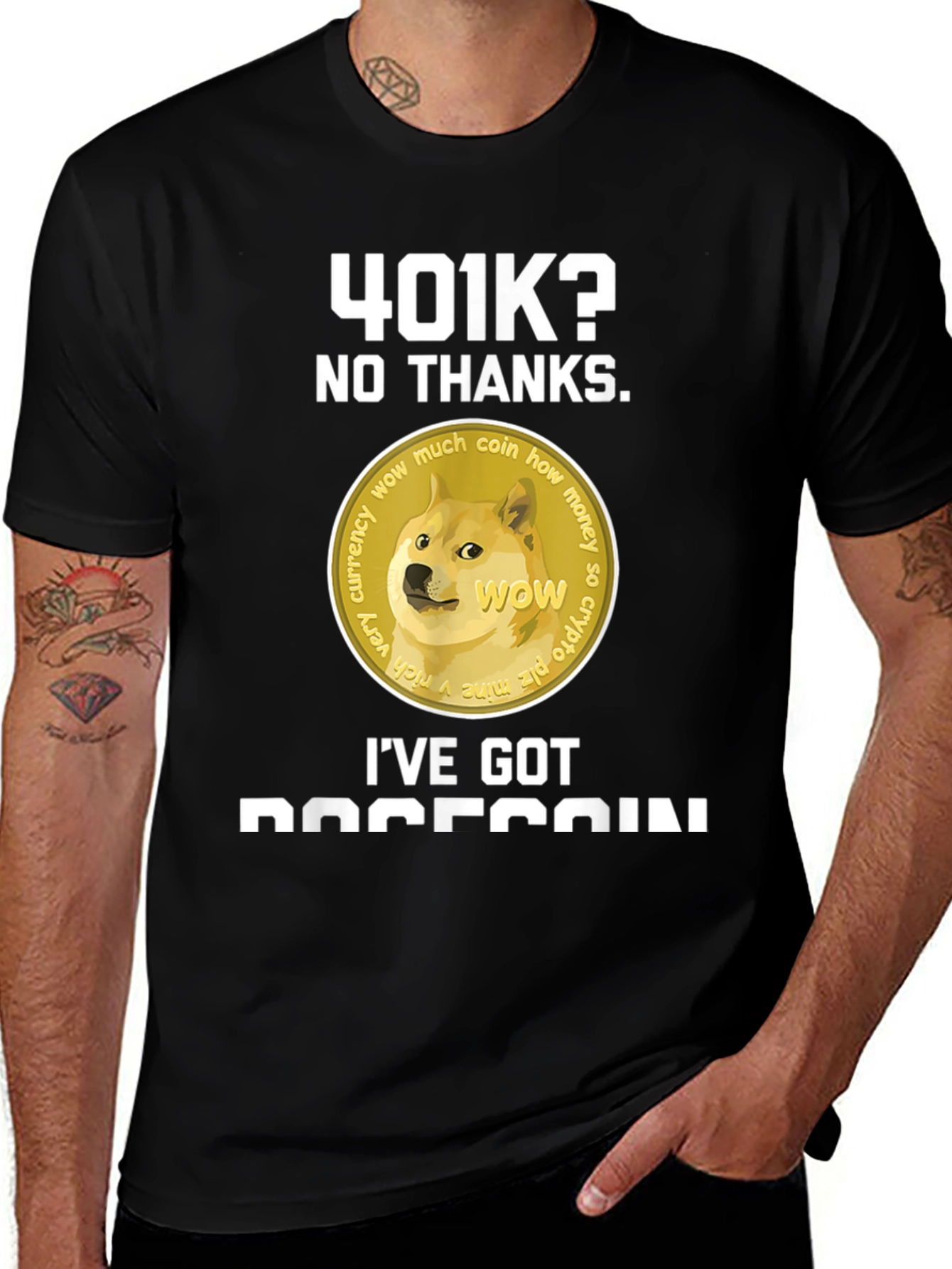 Dogecoin T-Shirt - 401k? No Thanks!