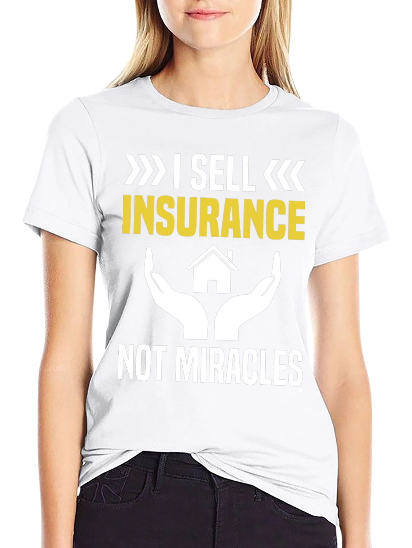 Insurance Humor Graphic Tee