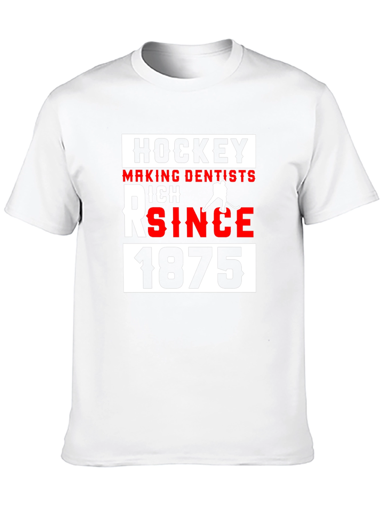 Hockey Making Dentists Rich Since 1875 Black T-Shirt