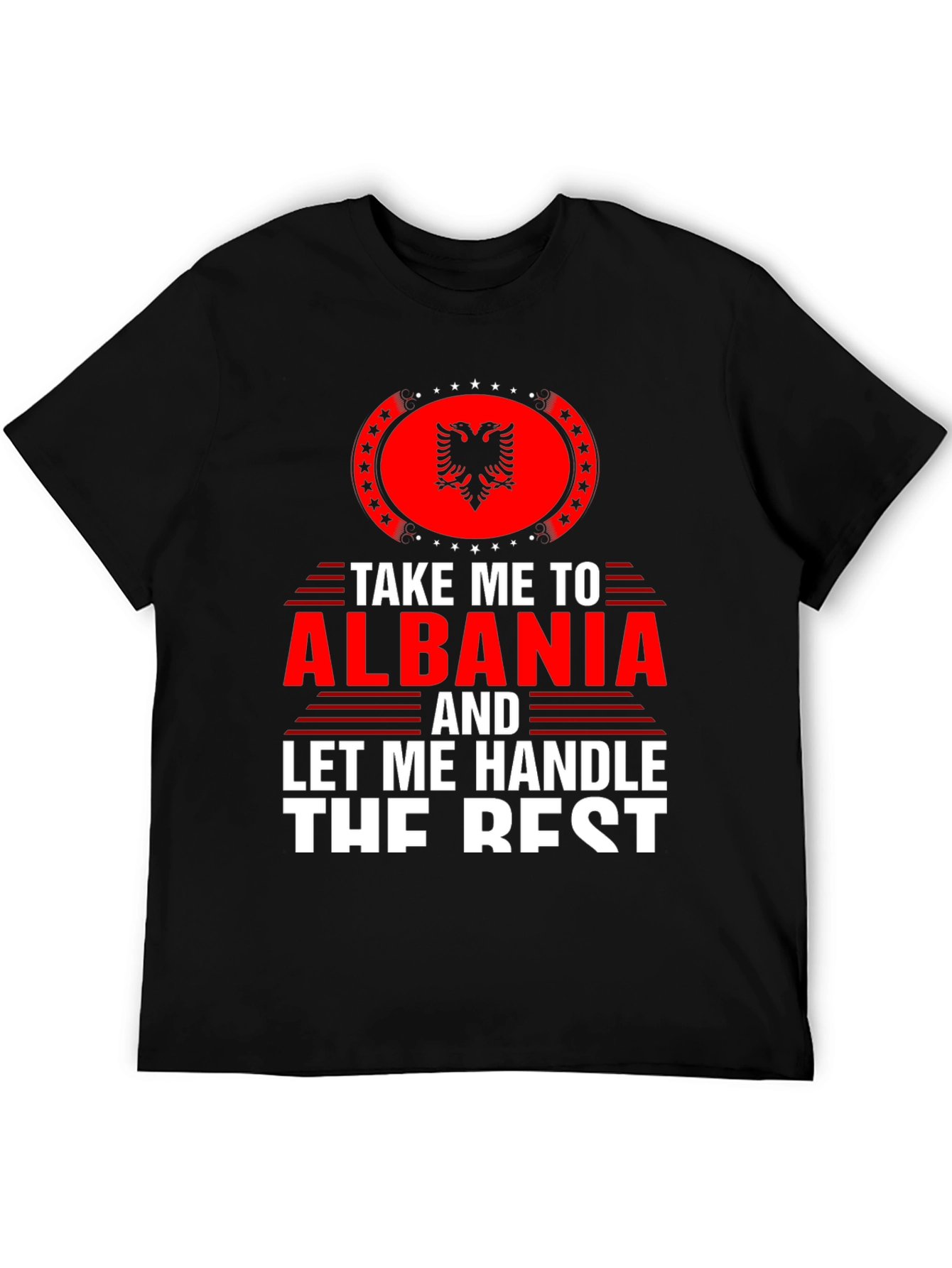 Take Me to Albania T-Shirt | Graphic Tee