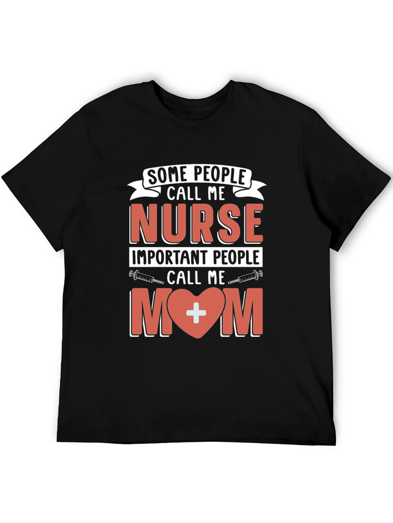 Nurse Mom T-Shirt - Gift for Nursing Moms