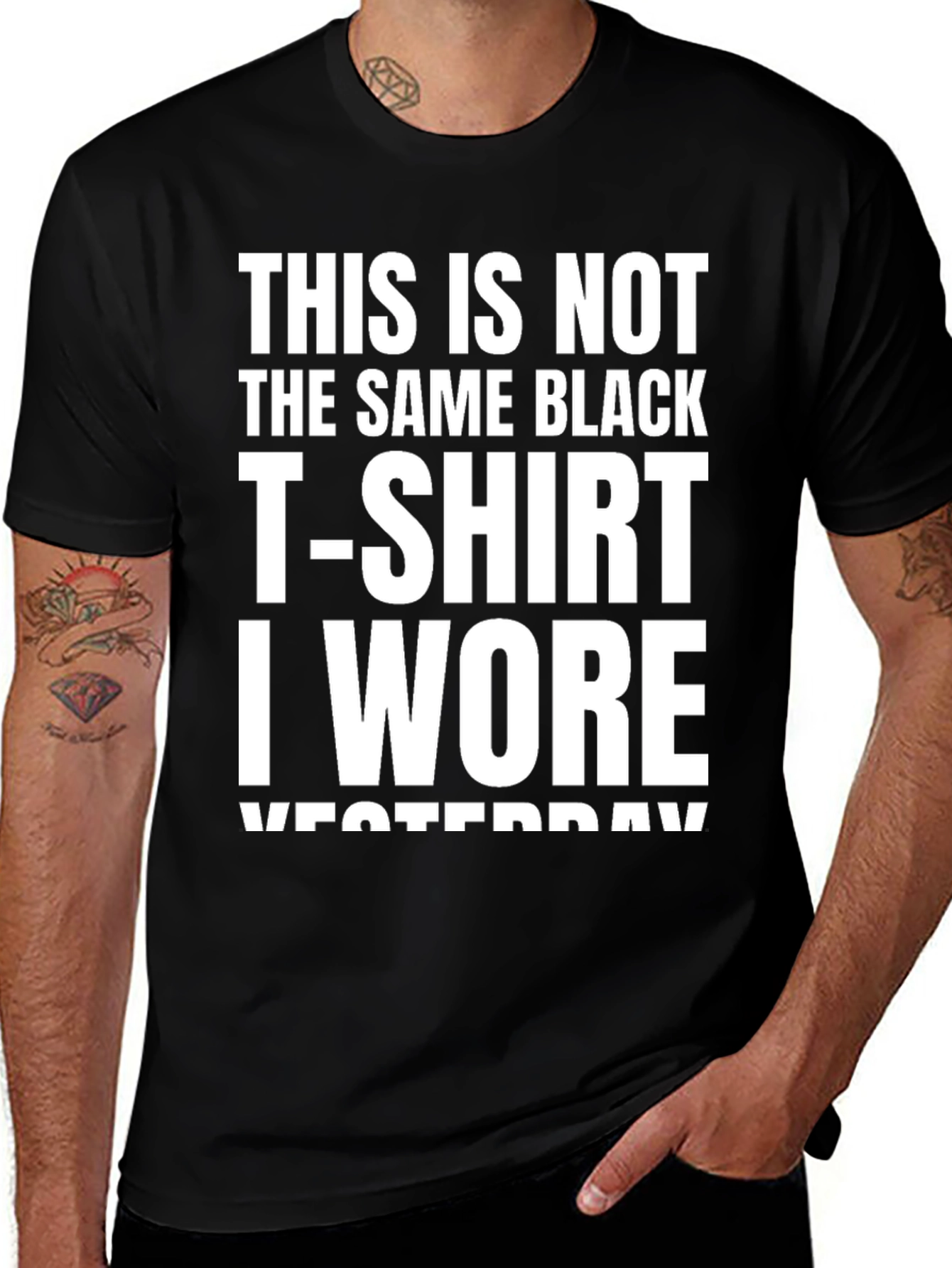 Funny Graphic T-Shirt - Not The Same Black T-Shirt