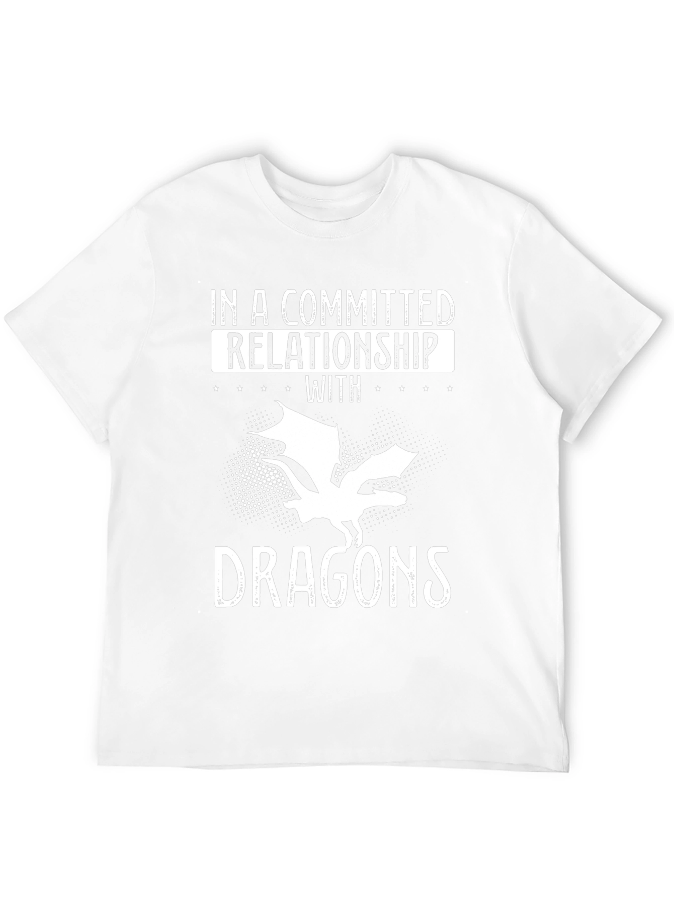 Dragon Lover T-Shirt - Committed Relationship with Dragons Tee