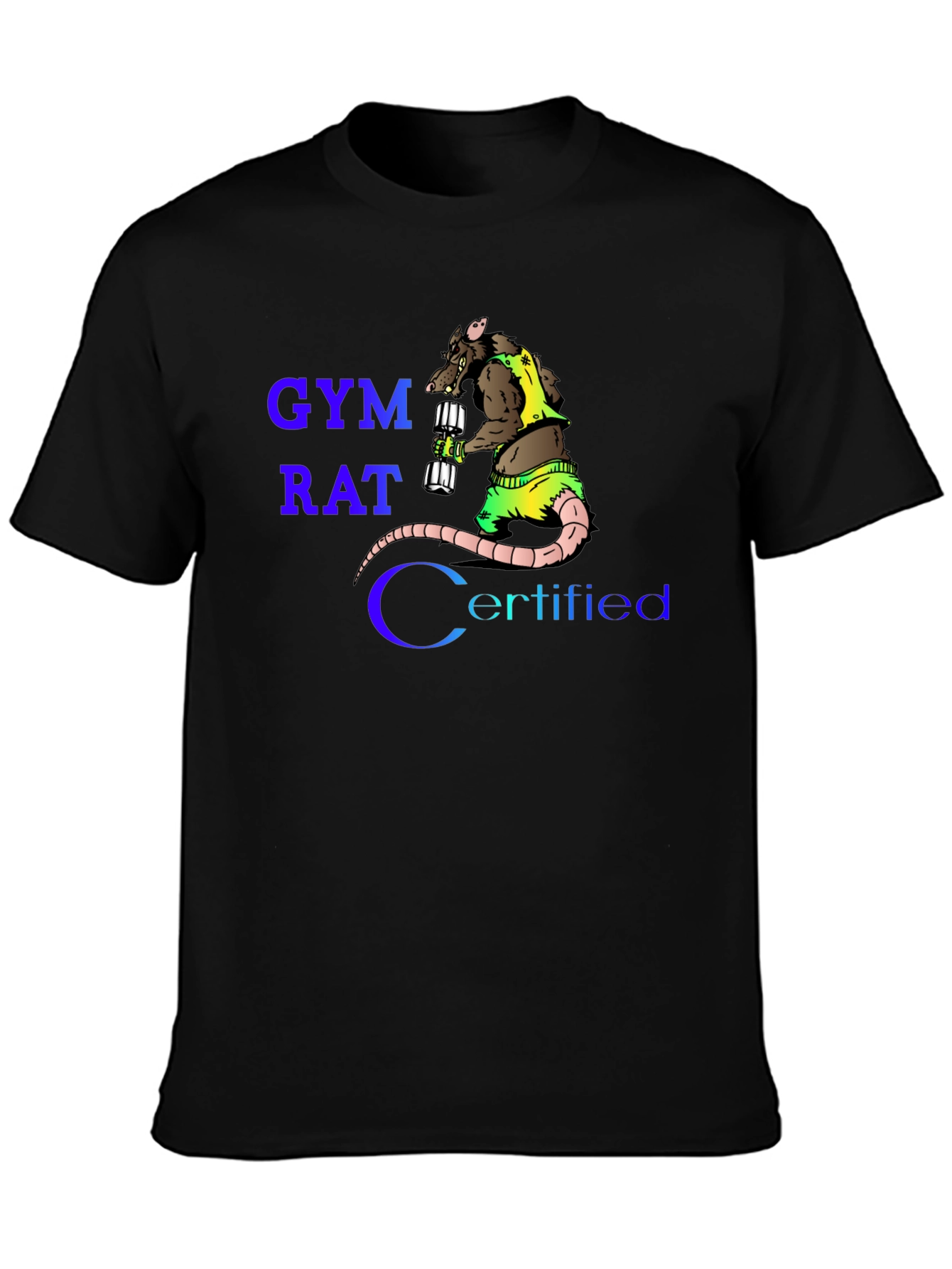 Gym Rat Certified T-Shirt