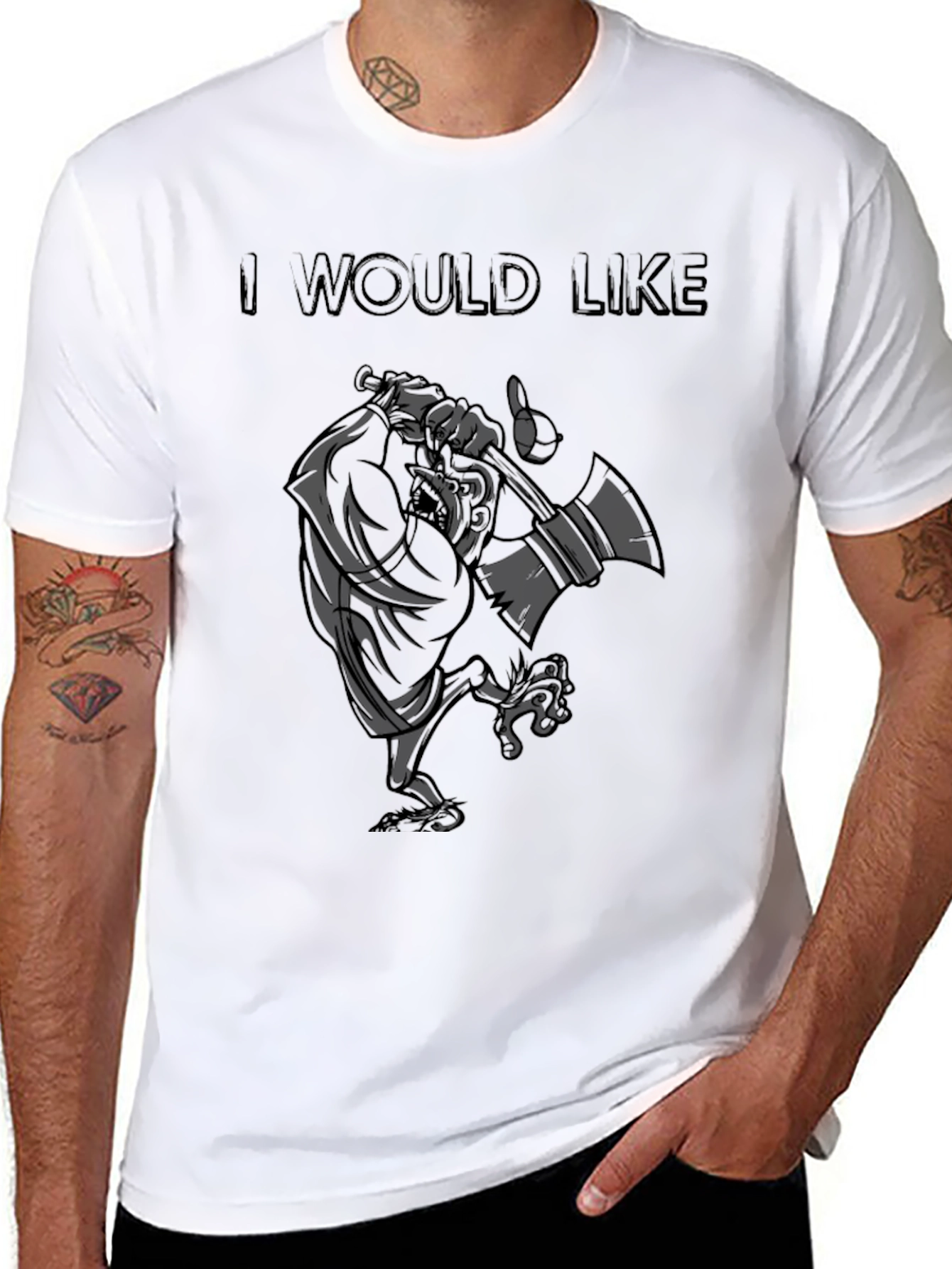 I Would Like T-Shirt