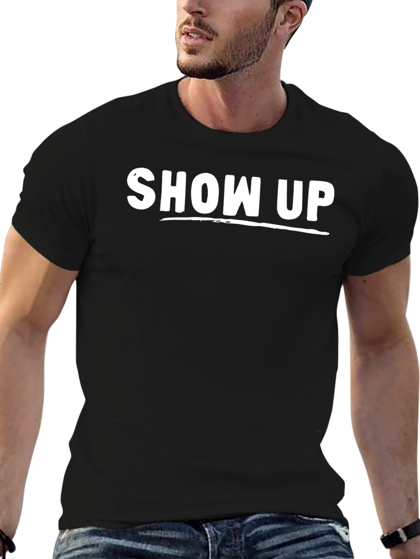 Show Up Graphic Tee - Mens Crew Neck T-Shirt