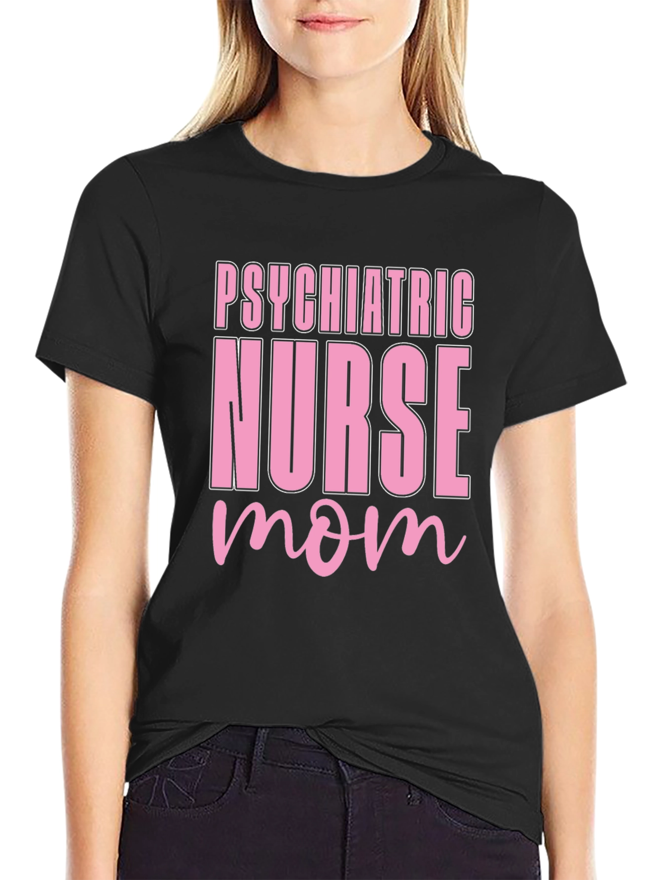Psychiatric Nurse Mom Black T-Shirt