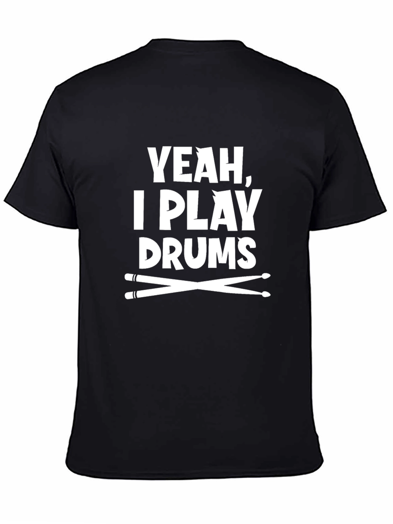 Yeah I Play Drums T-Shirt - Musician Tee