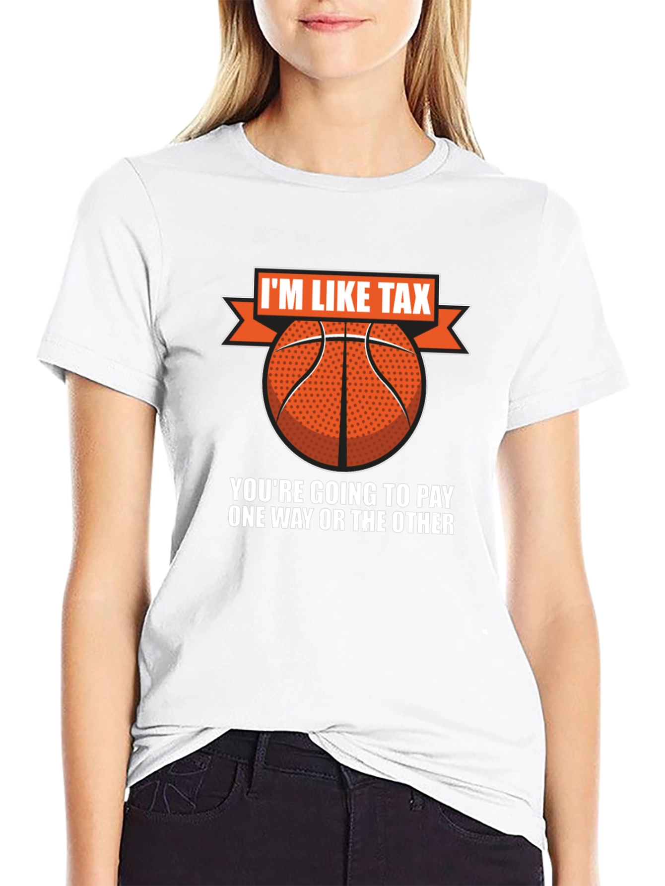 Im Like Tax Basketball T-Shirt - Pay Up!