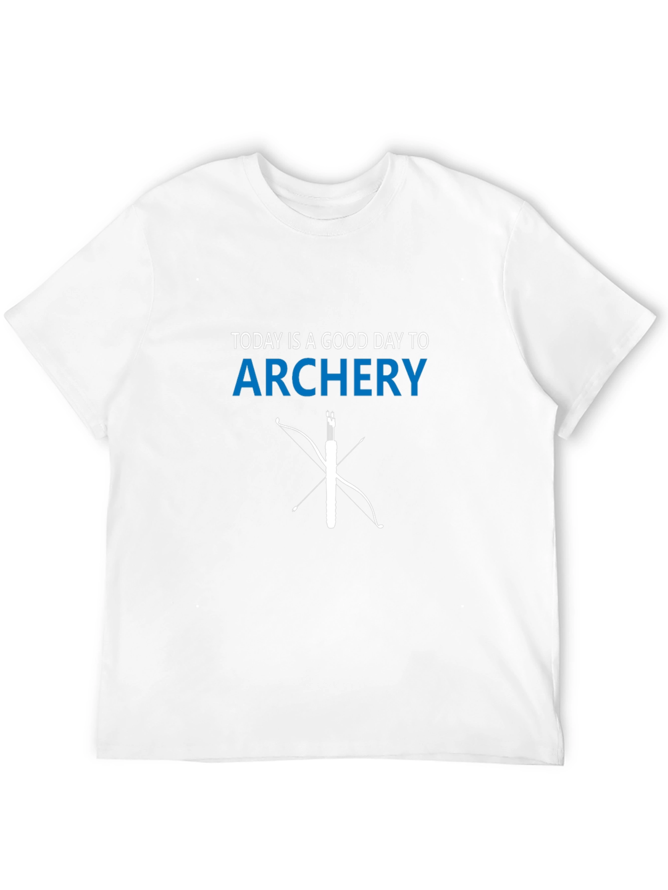 Archery T-Shirt: Today is a Good Day Tee