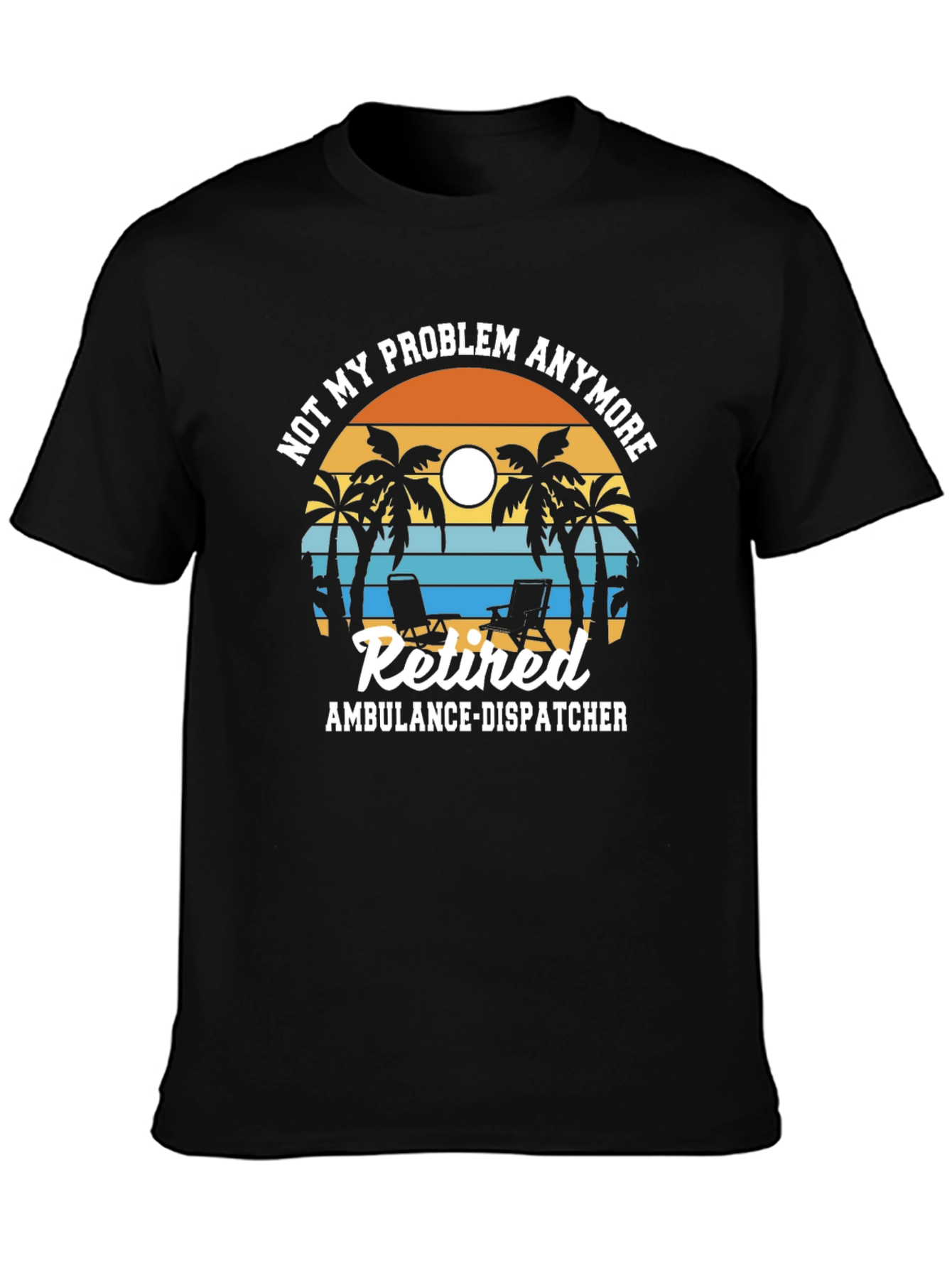 Retired Ambulance Dispatcher T-Shirt