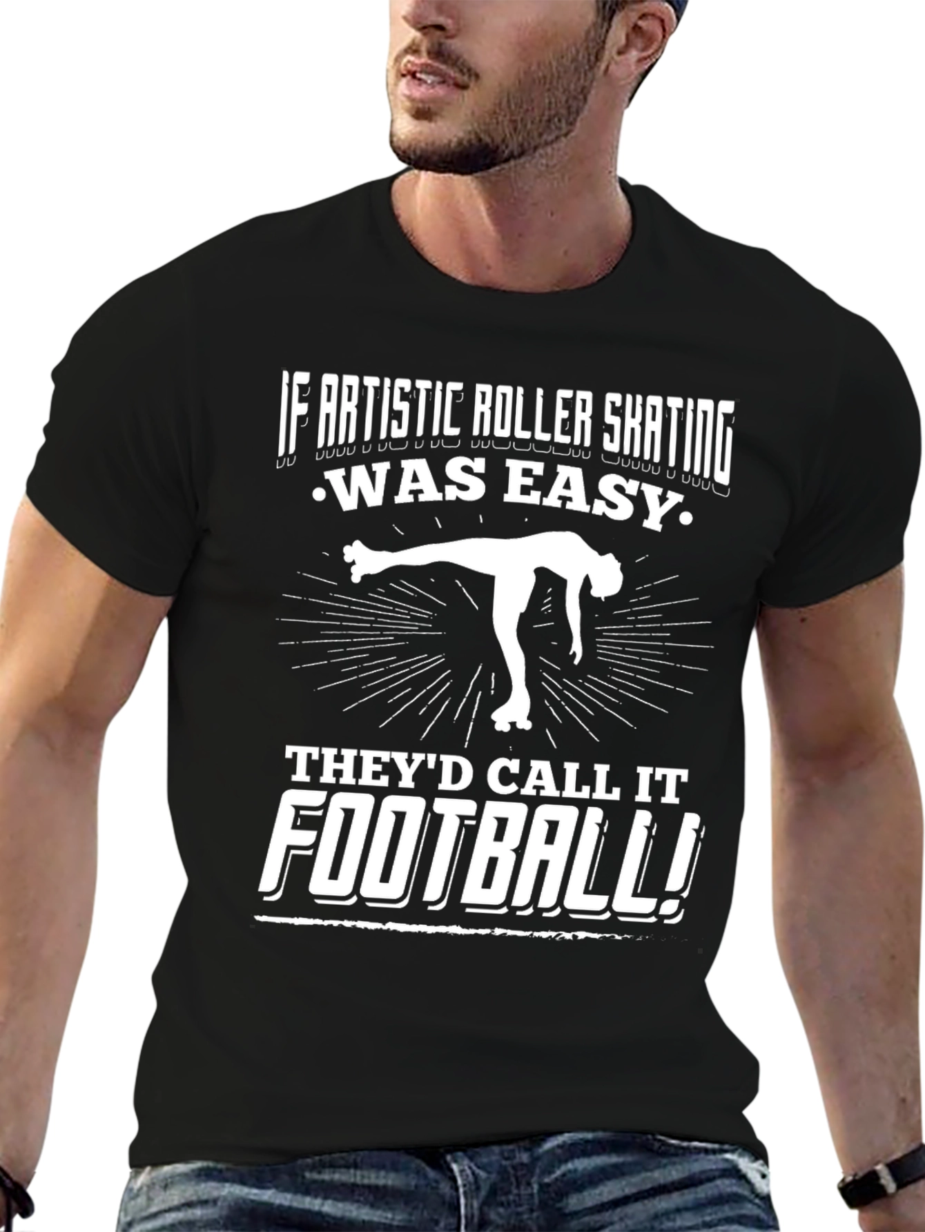 Artistic Roller Skating T-Shirt - If It Was Easy!