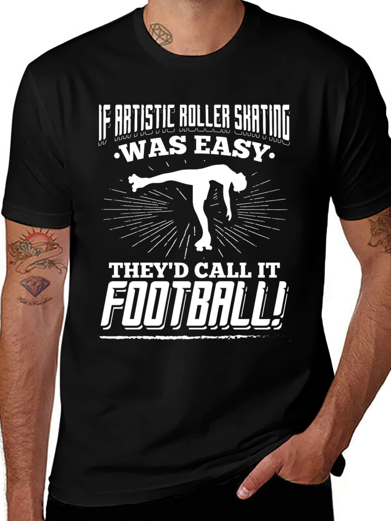 Artistic Roller Skating T-Shirt - If It Was Easy!