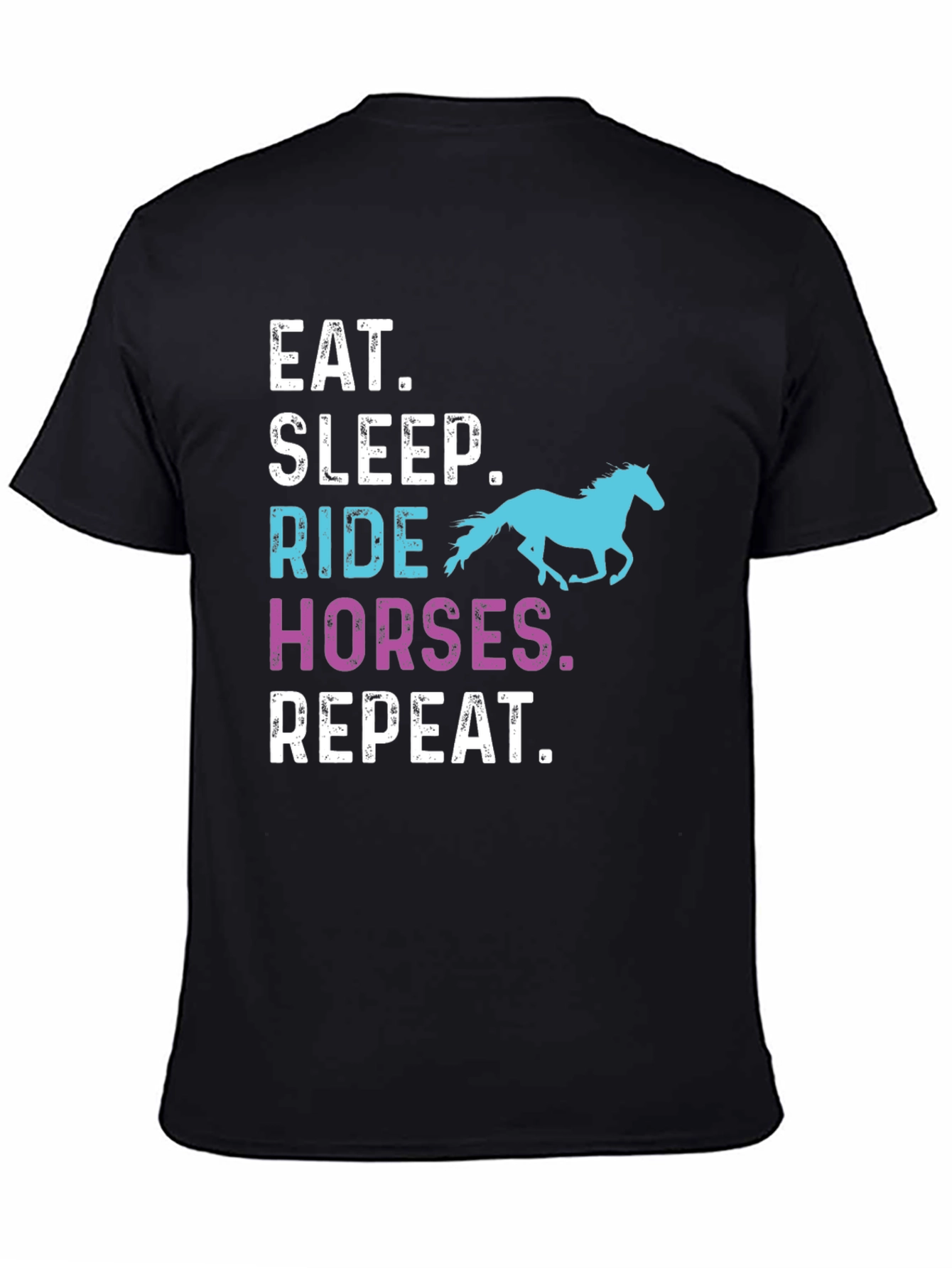 Eat Sleep Ride Horses Repeat T-Shirt