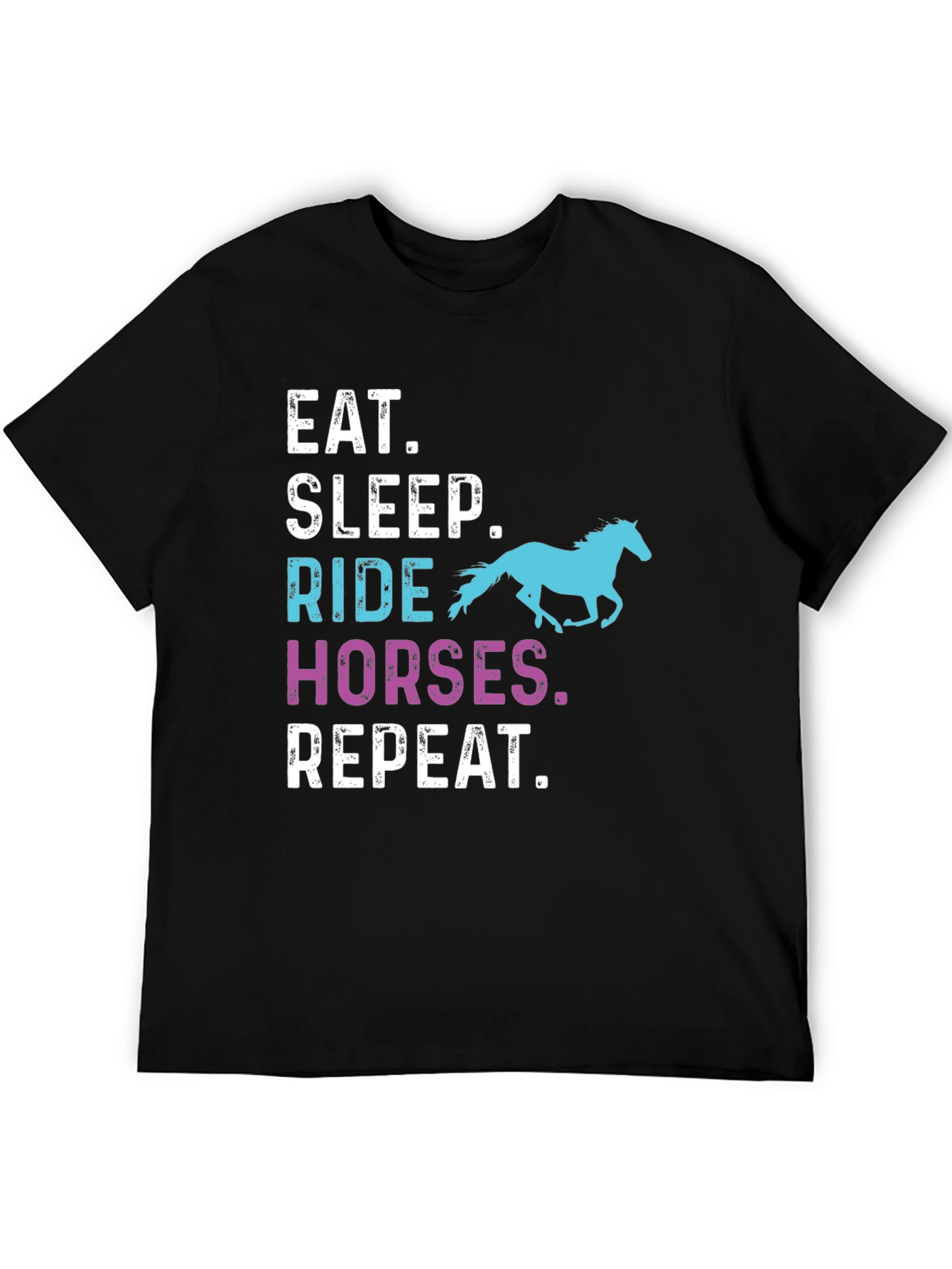 Eat Sleep Ride Horses Repeat T-Shirt