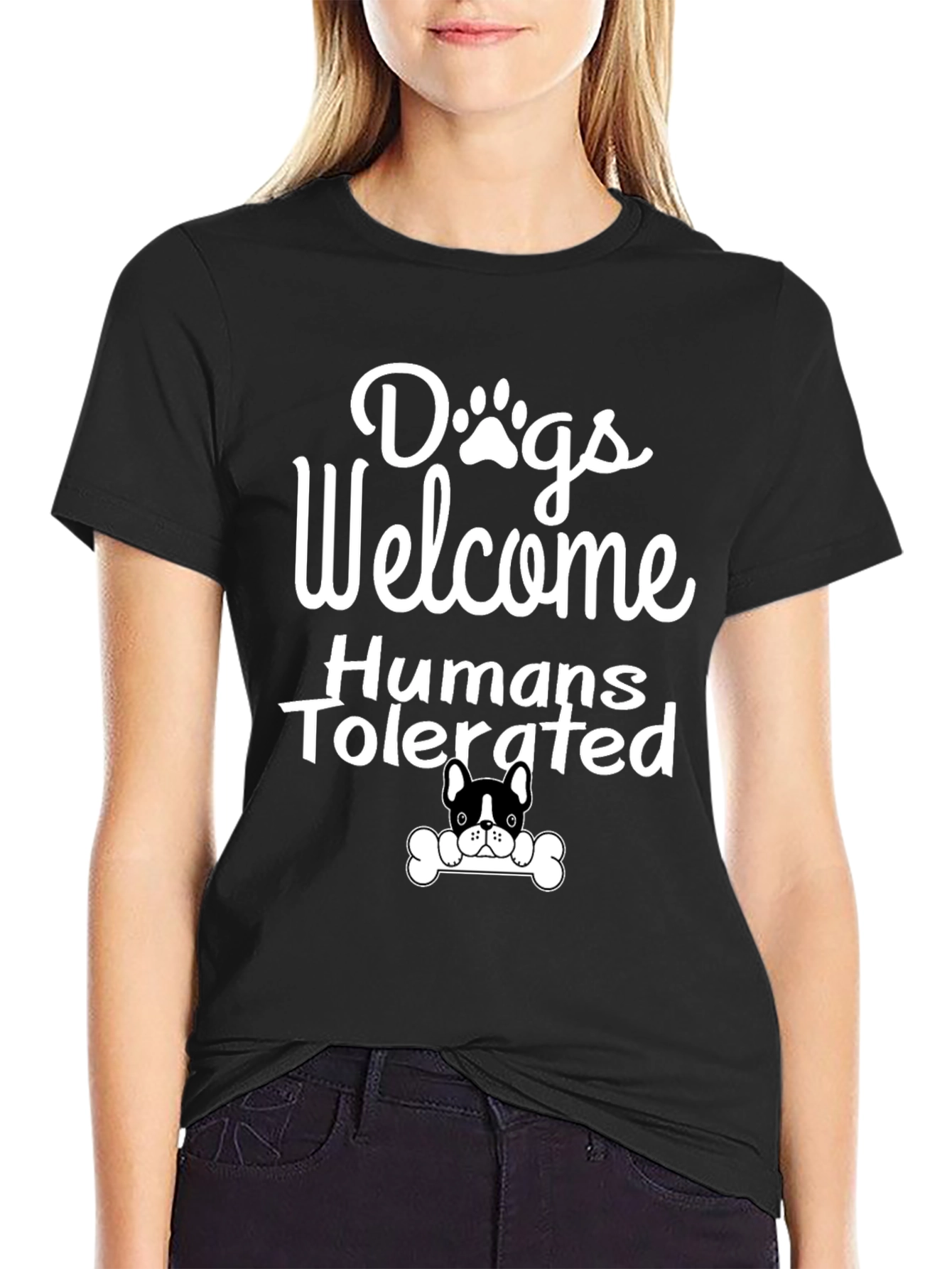 Dogs Welcome Humans Tolerated Graphic Tee