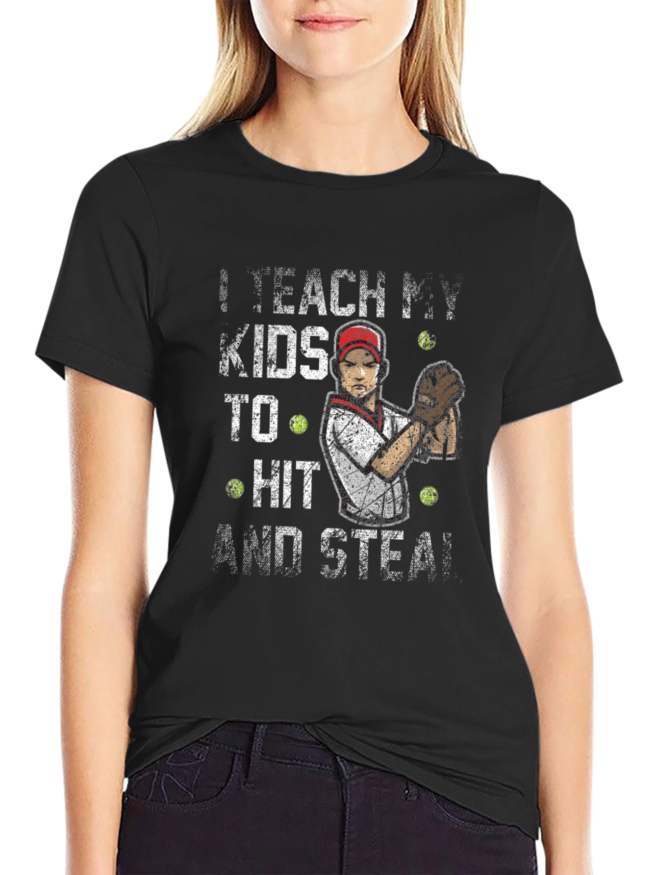 I Teach My Kids To Hit and Steal T-Shirt