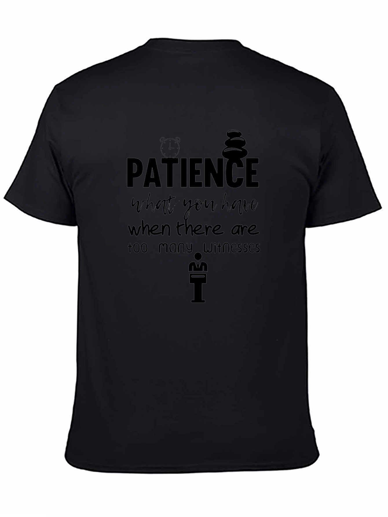 Patience Graphic T-Shirt - Soft Cotton Blend
