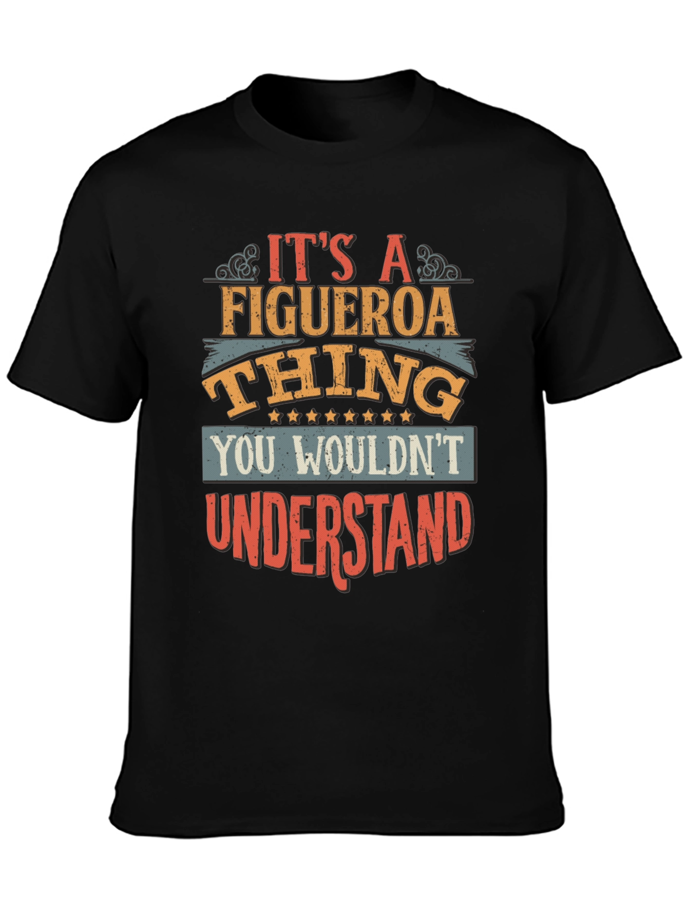 Its a Figueroa Thing - Unisex T-Shirt