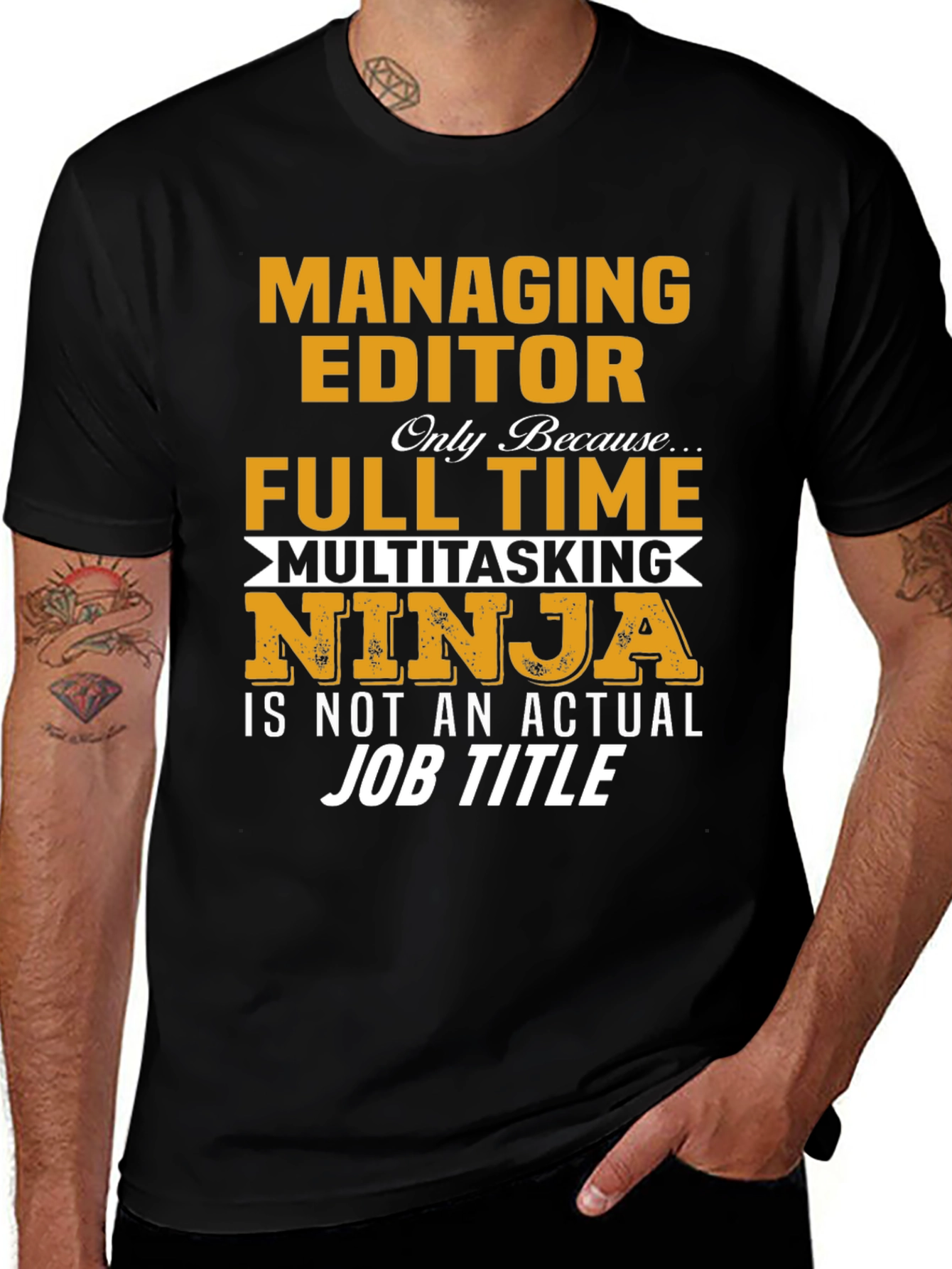 Managing Editor T-Shirt: Full Time Multitasking Ninja