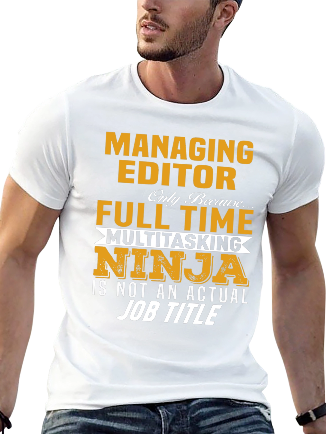 Managing Editor T-Shirt: Full Time Multitasking Ninja