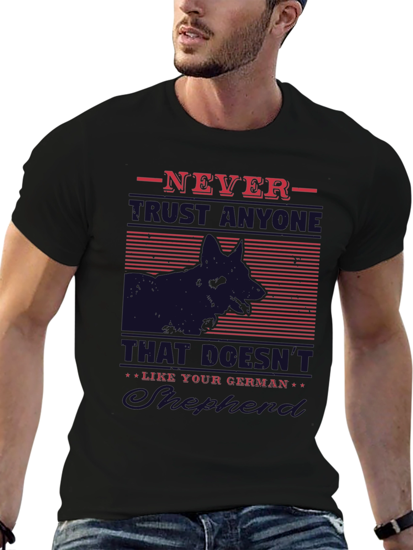 German Shepherd T-Shirt - Never Trust Anyone