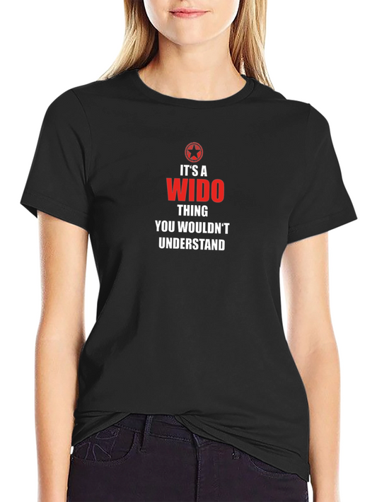 Its a Wido Thing T-Shirt - Unisex