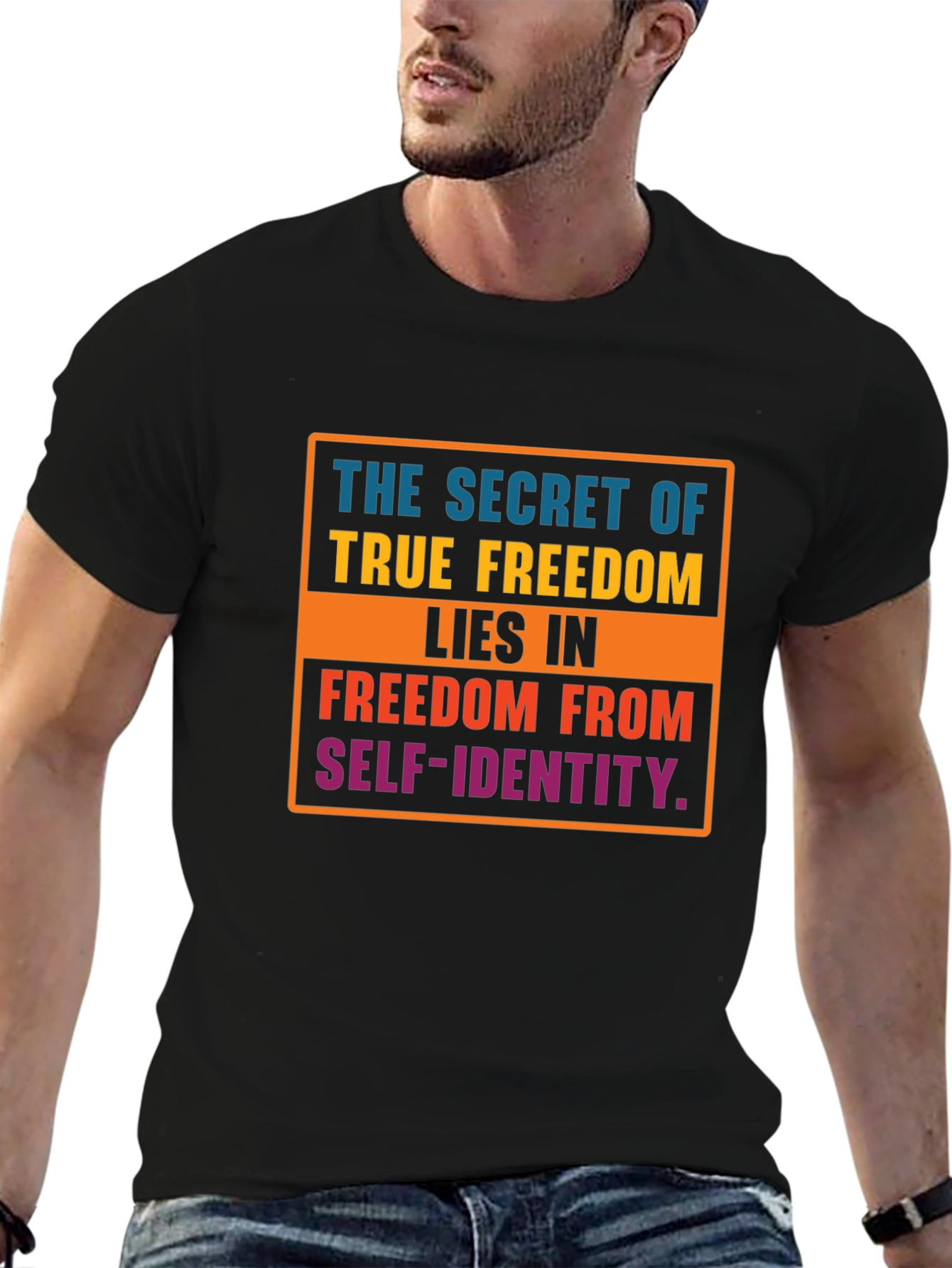 Freedom from Self Identity T-Shirt