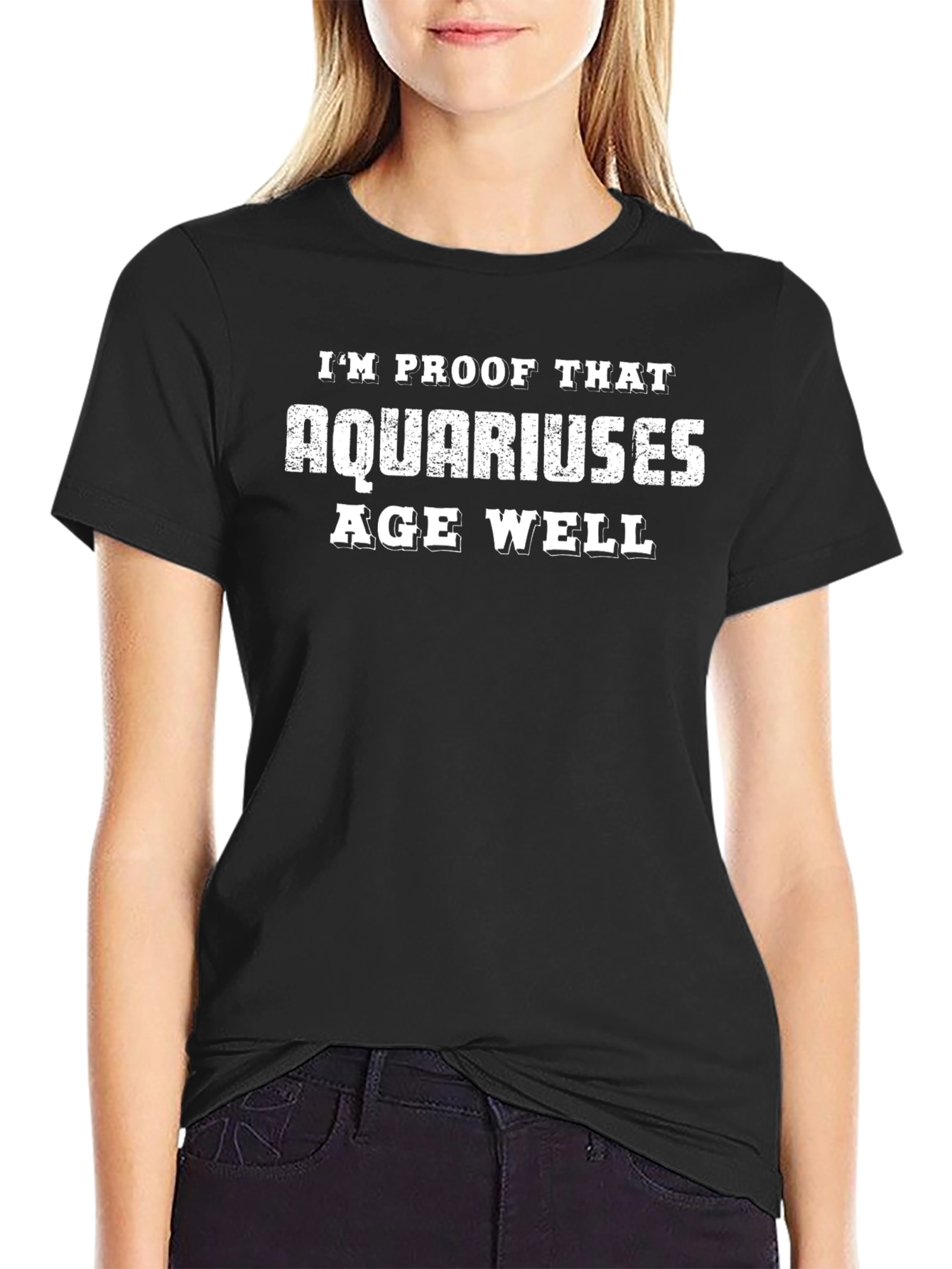 Aquarius Age Well T-Shirt - Funny Zodiac Tee