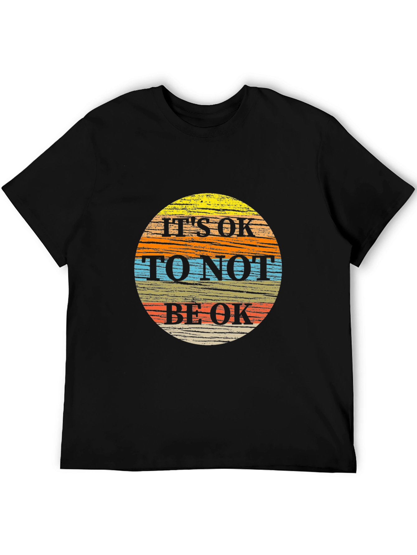 Its OK To Not Be OK T-Shirt - Black