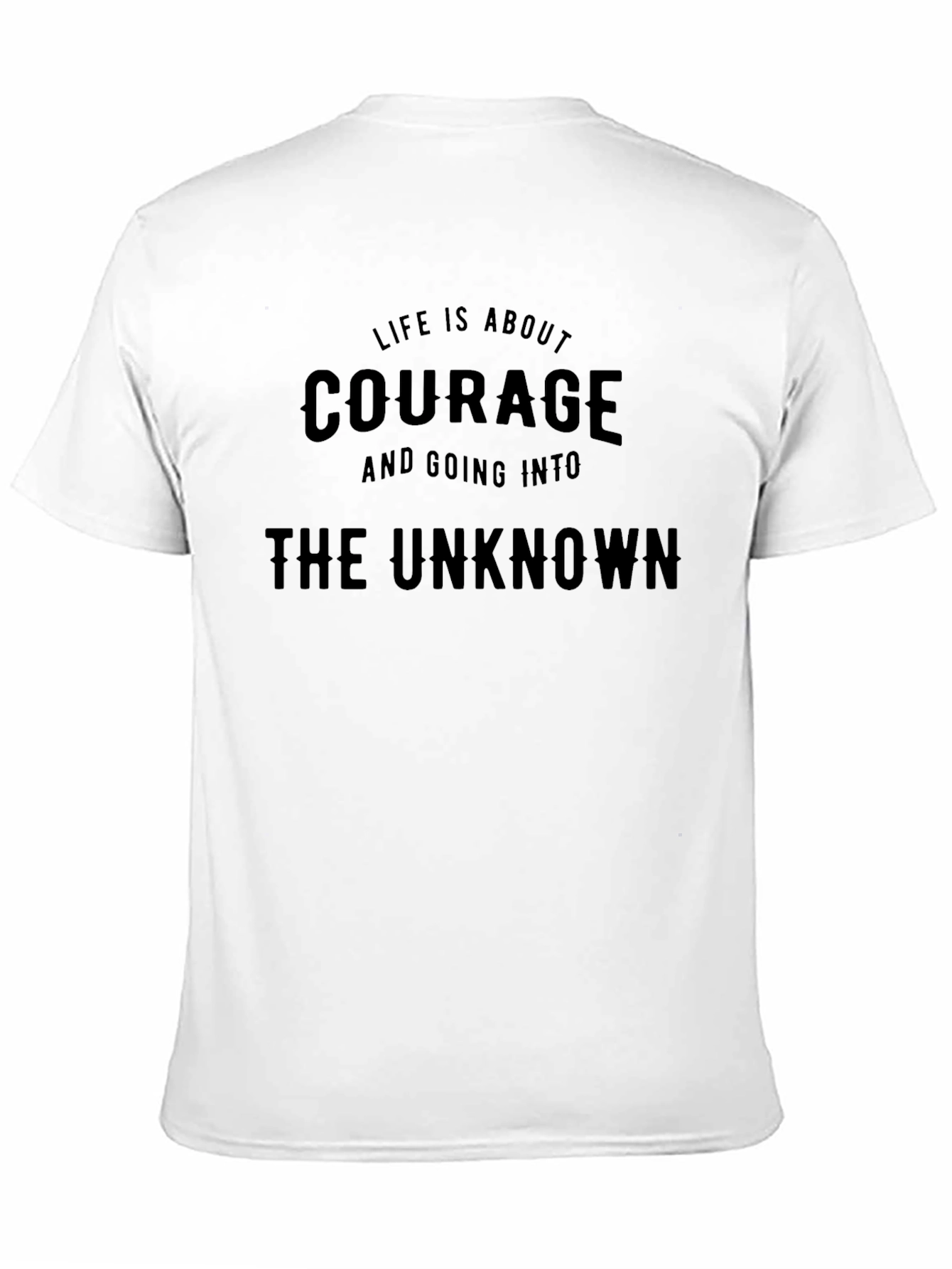 Courage Graphic Tee - The Unknown Awaits